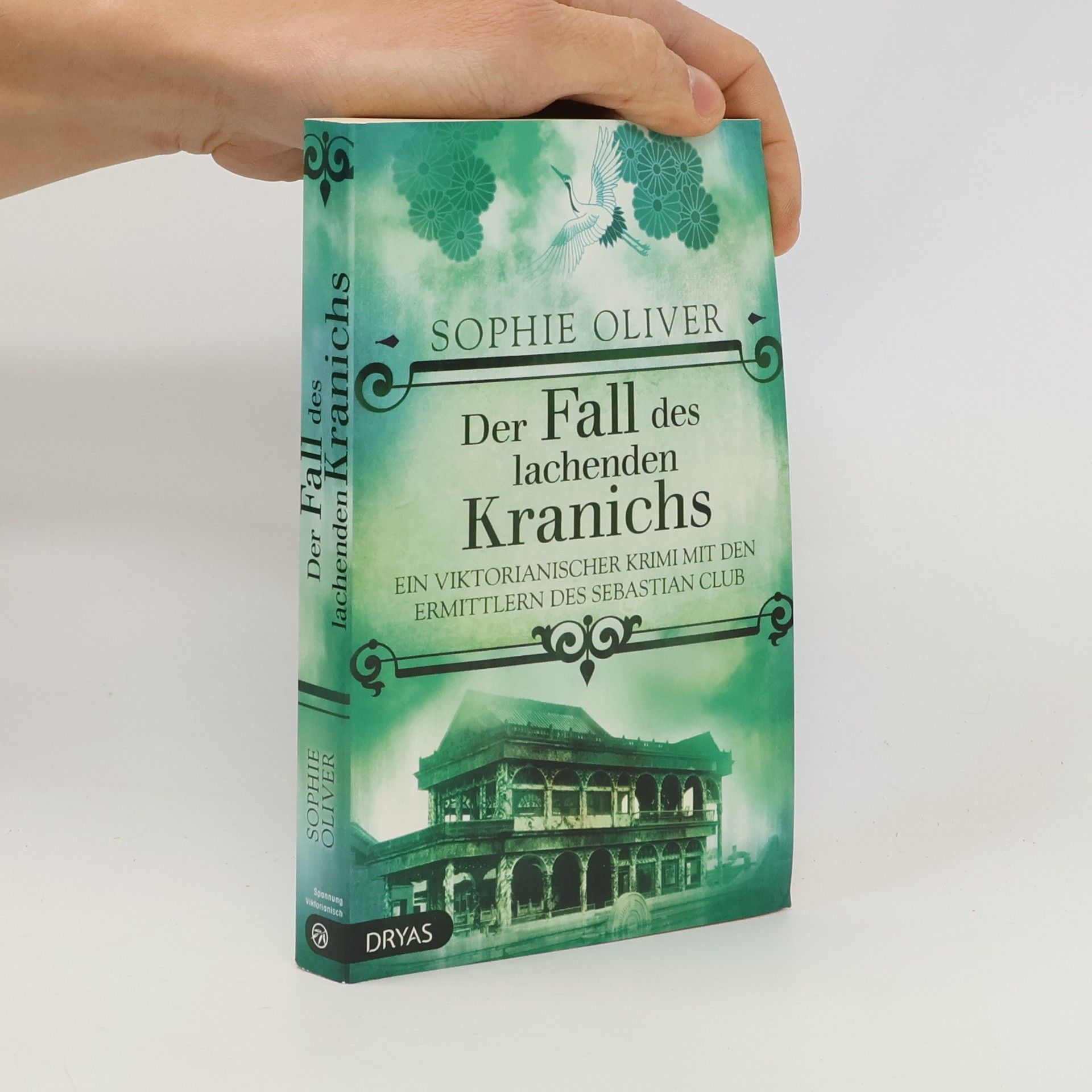 Sophie Oliver Der Fall des lachenden Kranichs