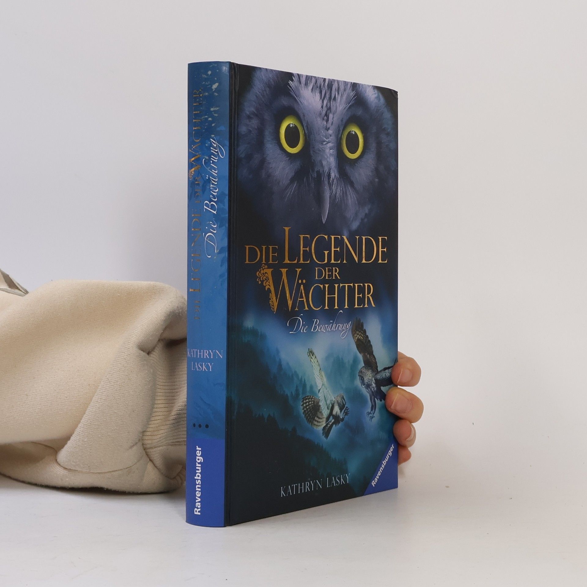 Kathryn Lasky Die Legende der Wächter. Die Bewährung
