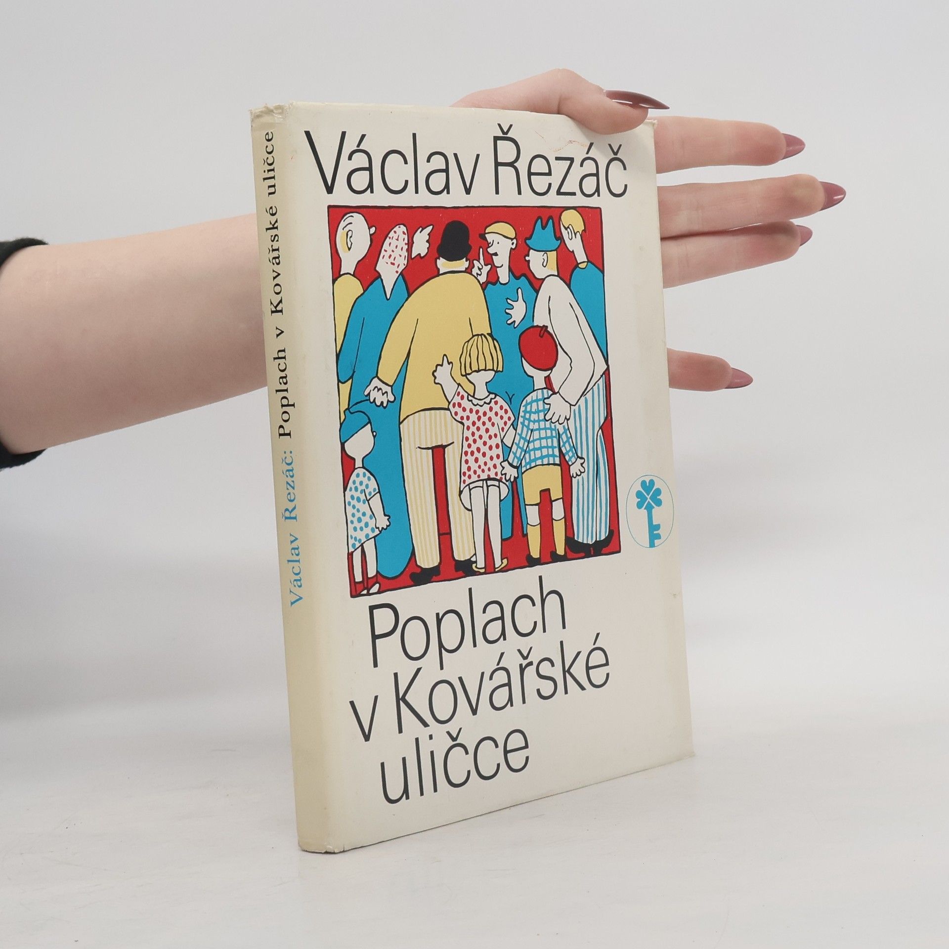 Václav Řezáč Poplach v Kovářské uličce