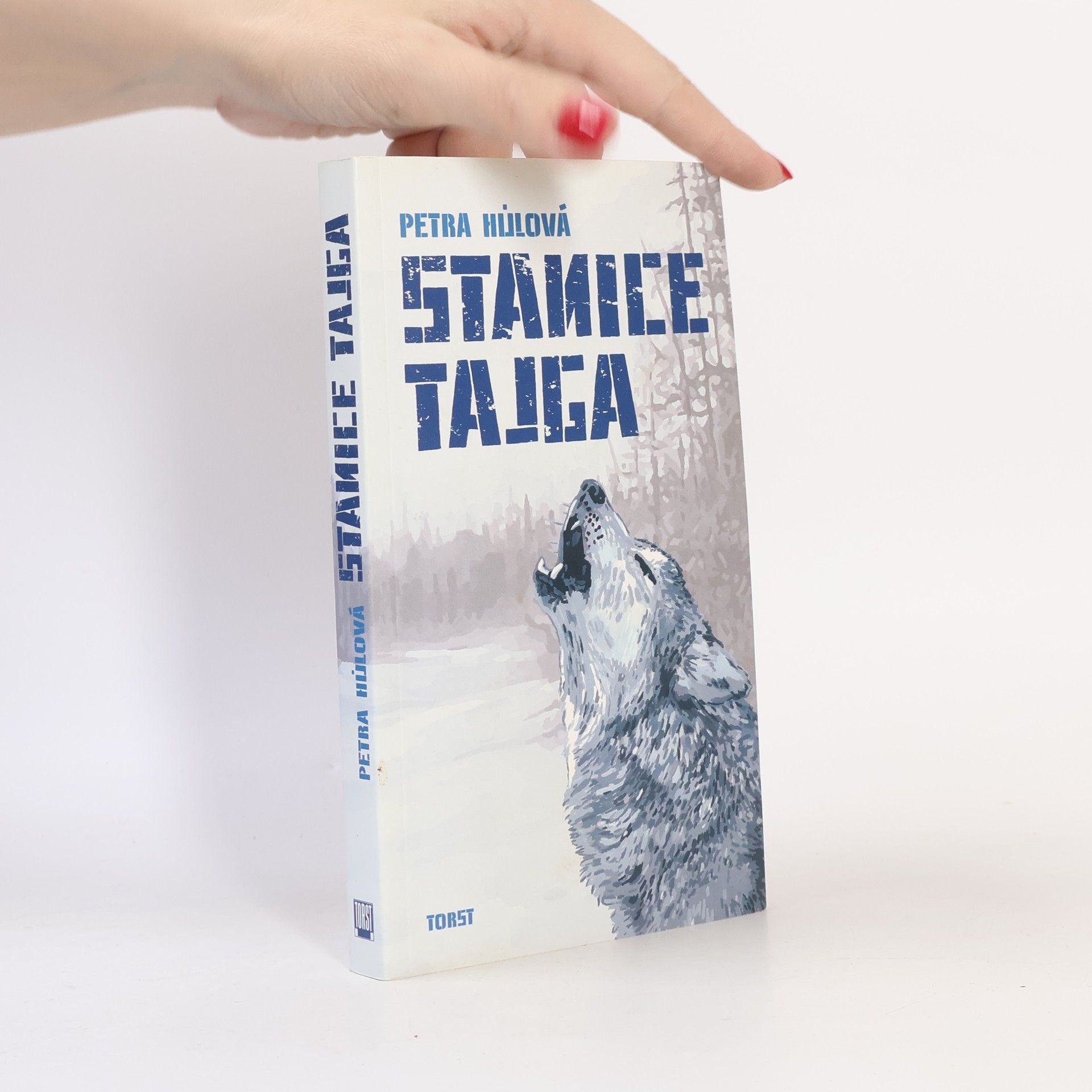 Petra Hůlová Stanice Tajga