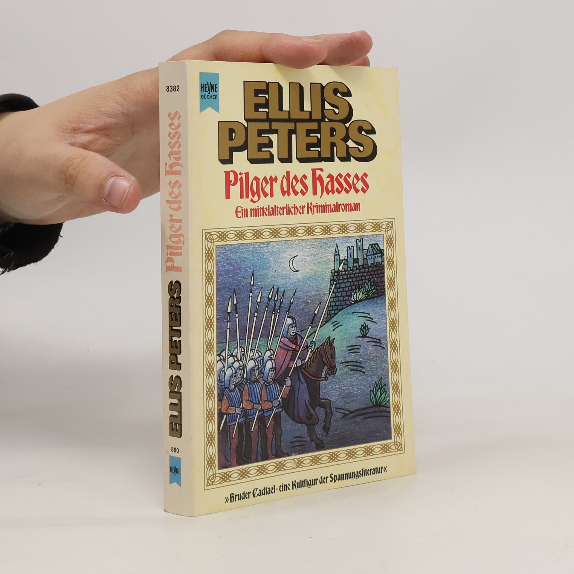 Edith Pargeter Pilger des Hasses