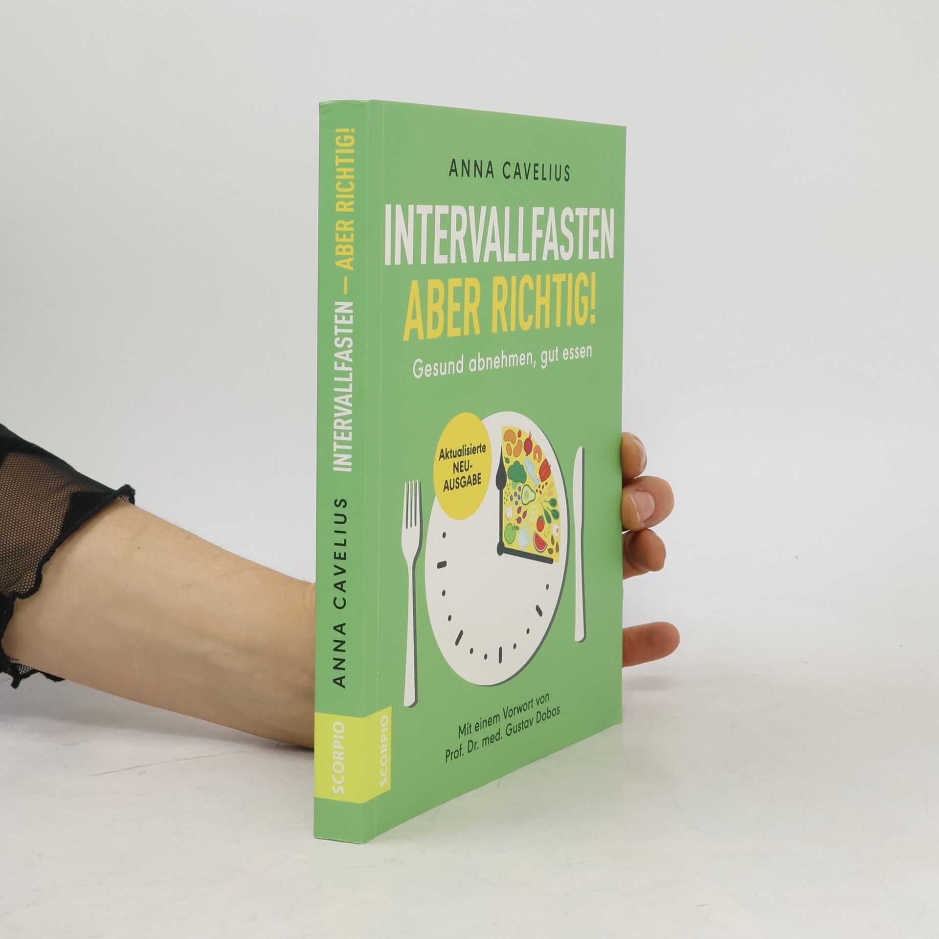 Andrea-Anna Cavelius Intervallfasten - aber richtig!