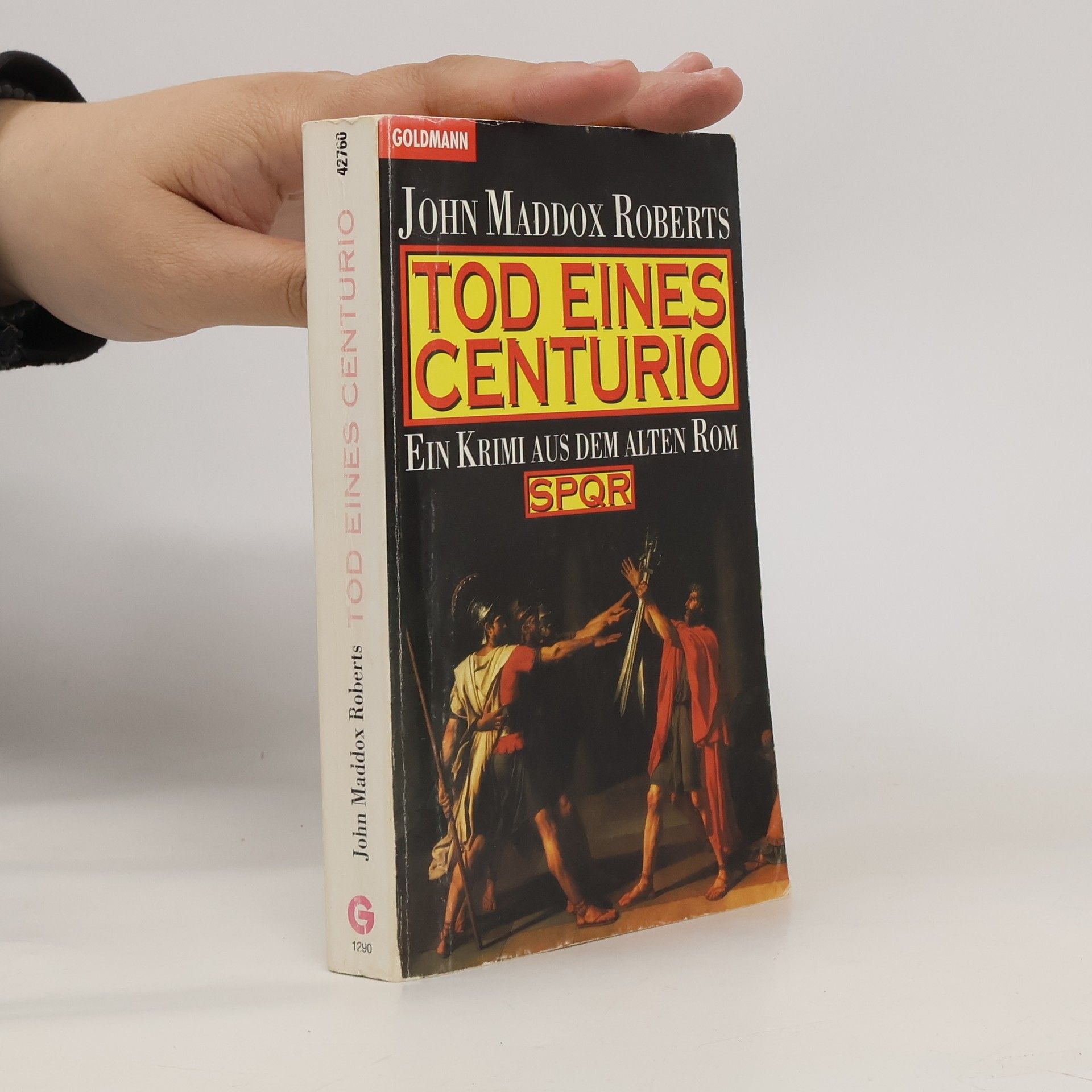 John Maddox Roberts Tod eines Centurio