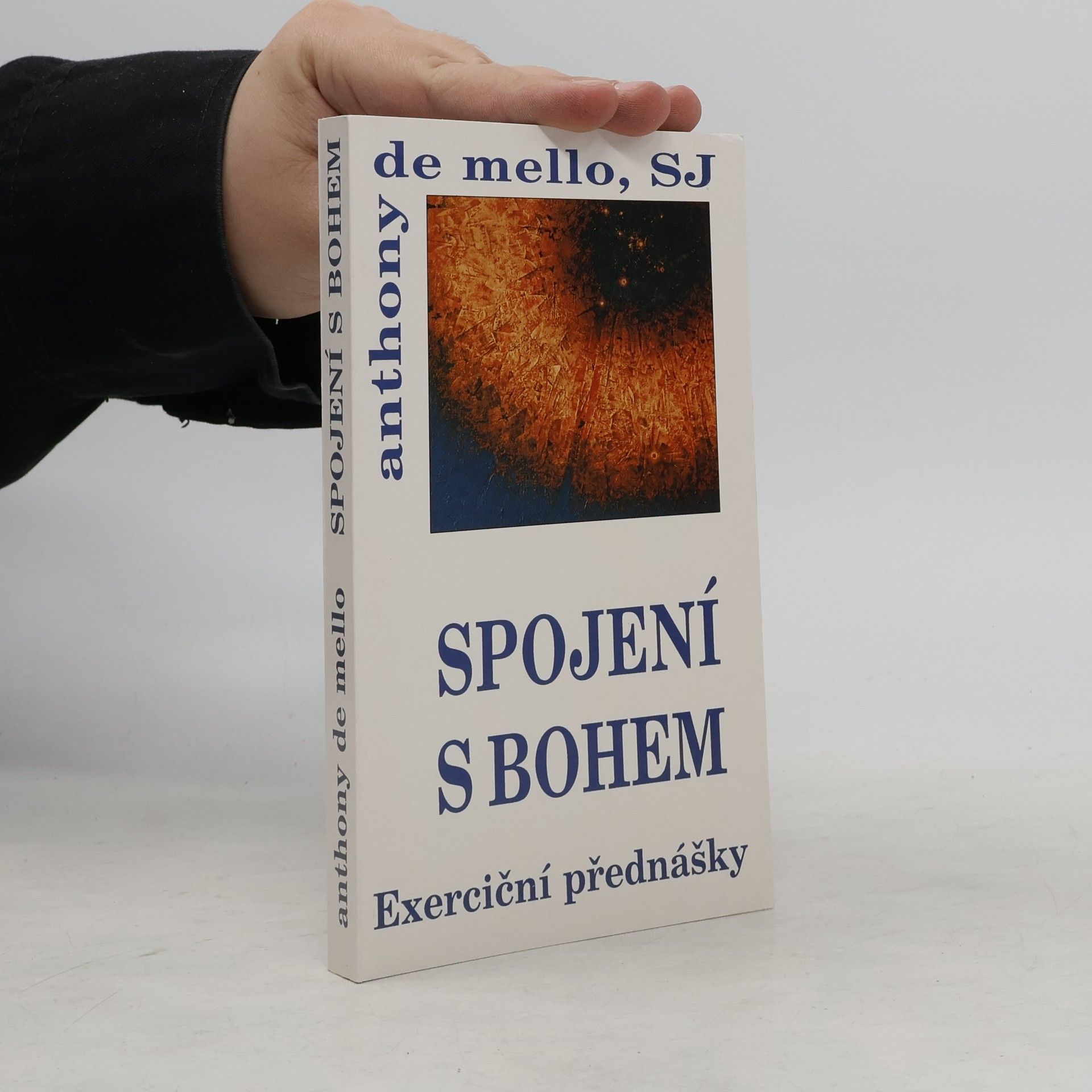 Anthony de Mello Spojení s Bohem : exerciční promluvy