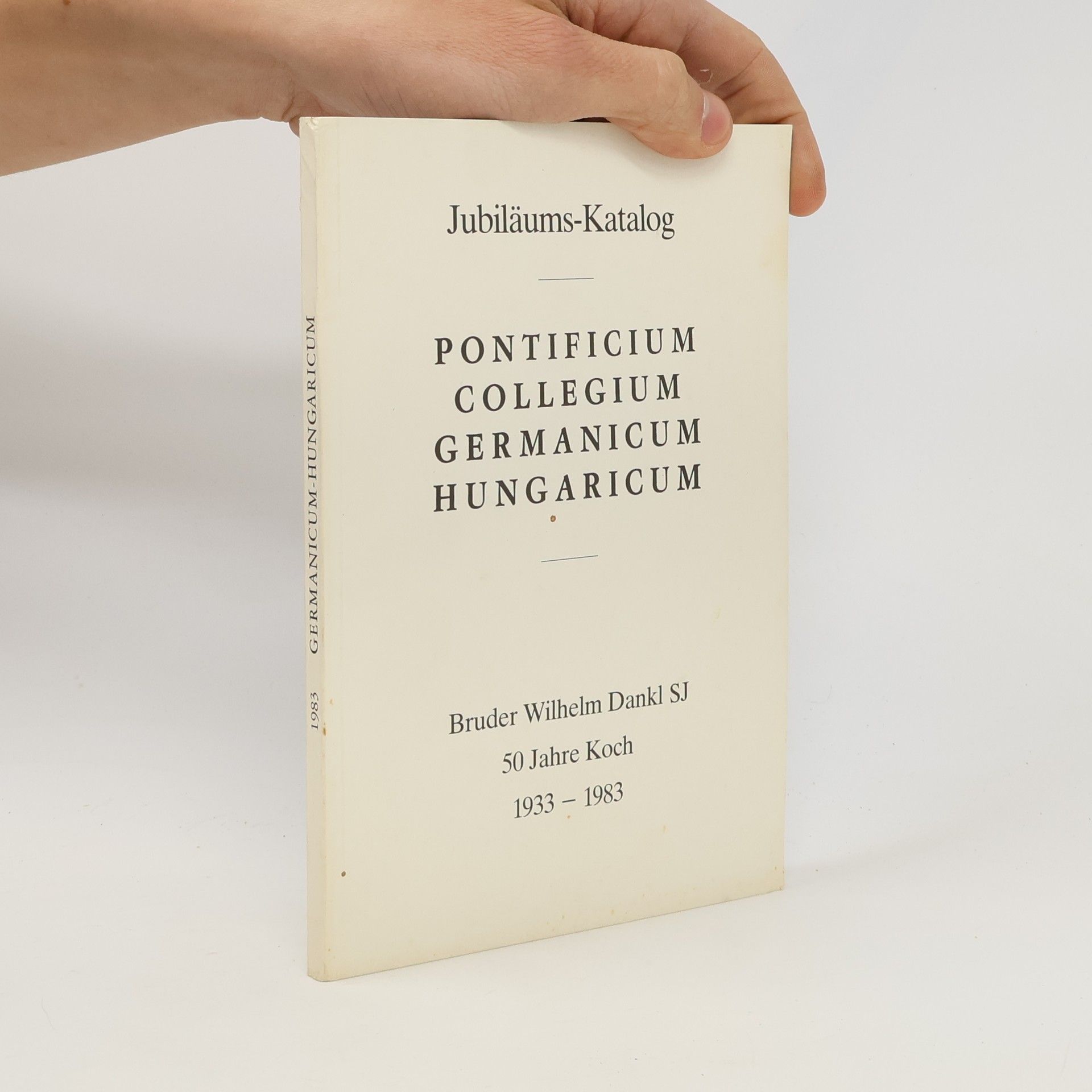 Autorenkollektiv Pontificium Collegium Germanicum et Hungaricum