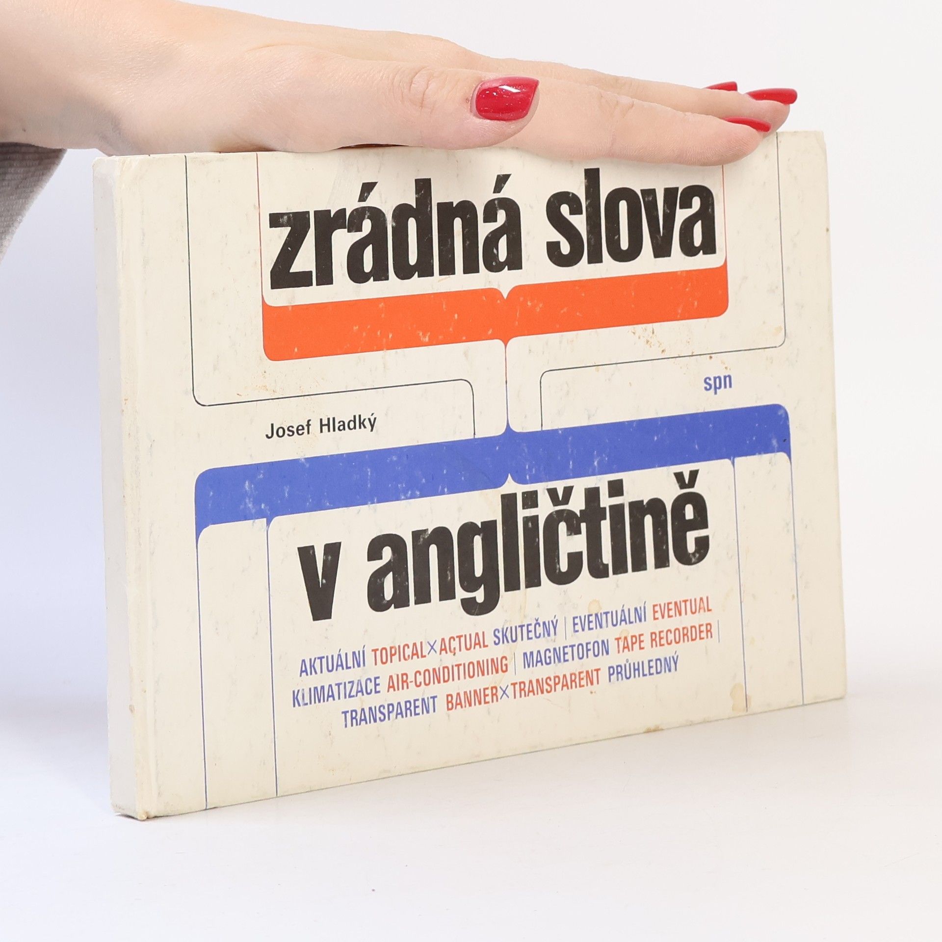 Josef Hladký Zrádná slova v angličtině