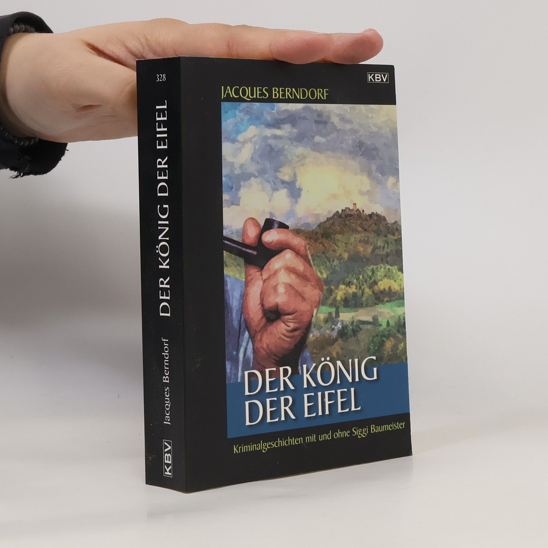 Jacques Berndorf Der König der Eifel