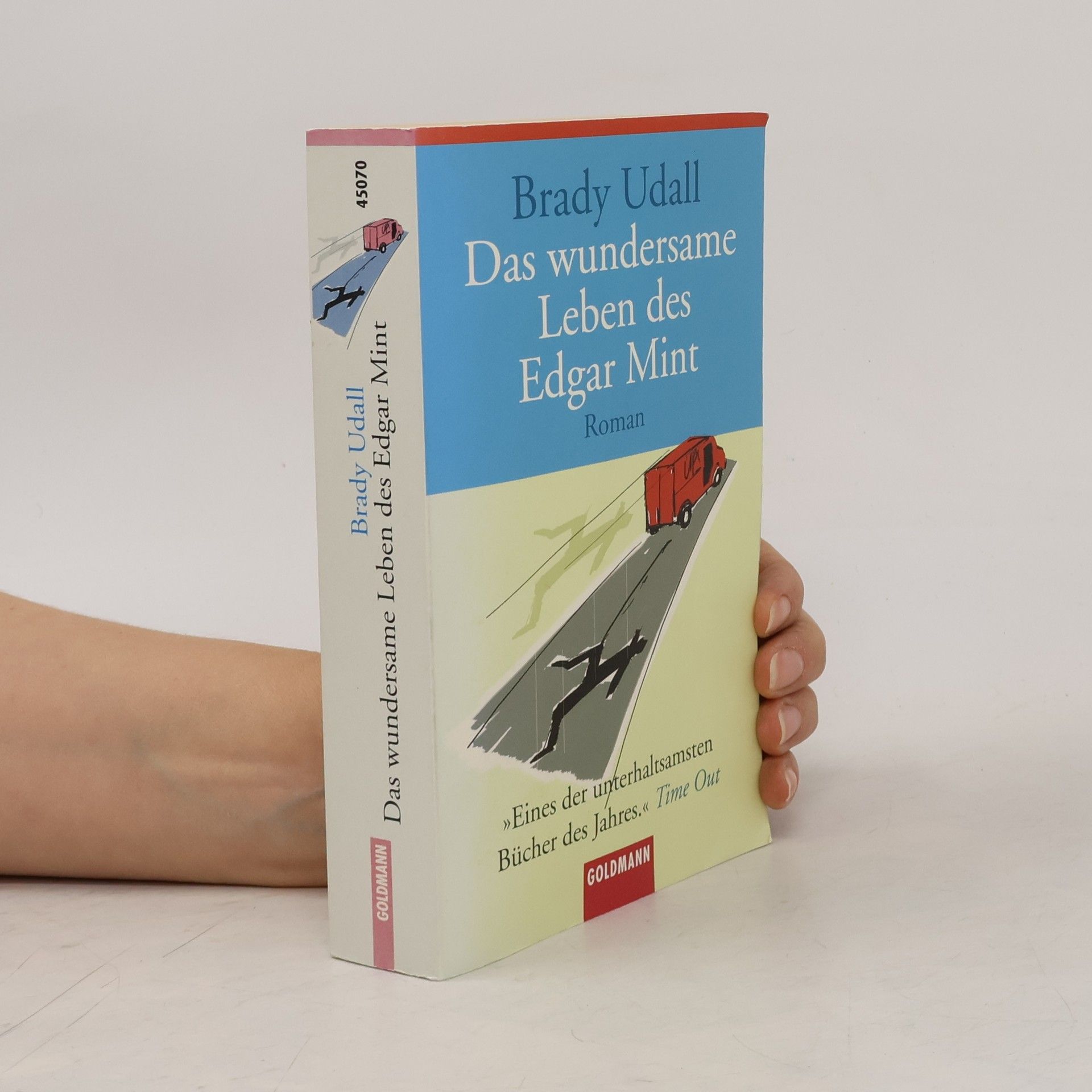 Brady Udall Das wundersame Leben des Edgar Mint
