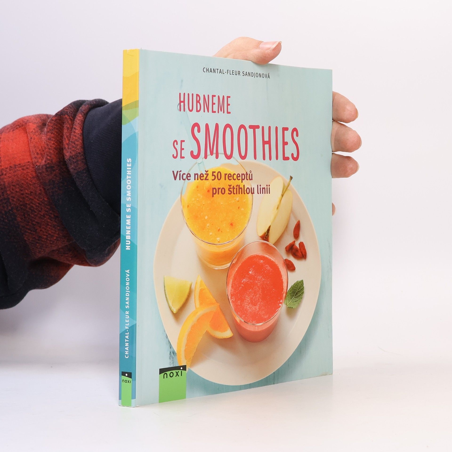 Chantal-Fleur Sandjon Hubneme se smoothies. Více než 50 receptů pro štíhlou linii