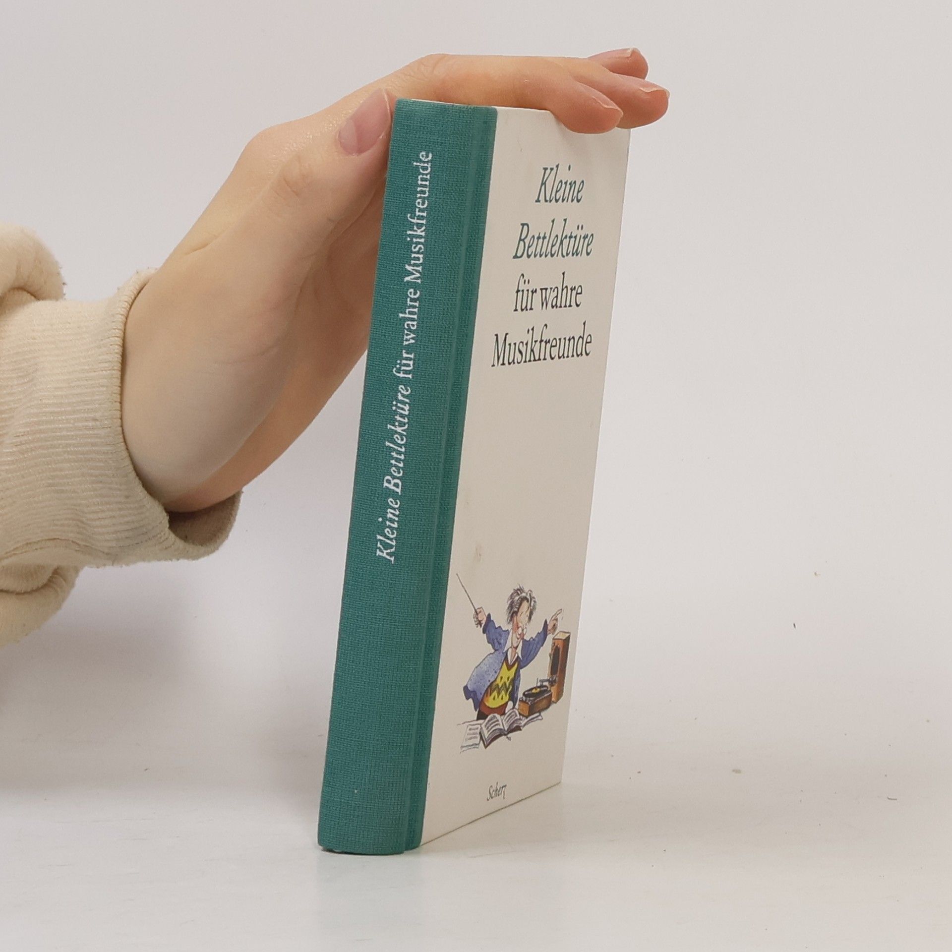 Various authors Kleine Bettlektüre für wahre Musikfreunde