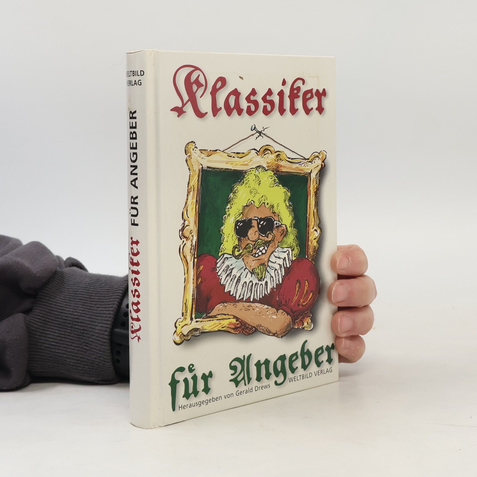 Gerald Drews Klassiker für Angeber