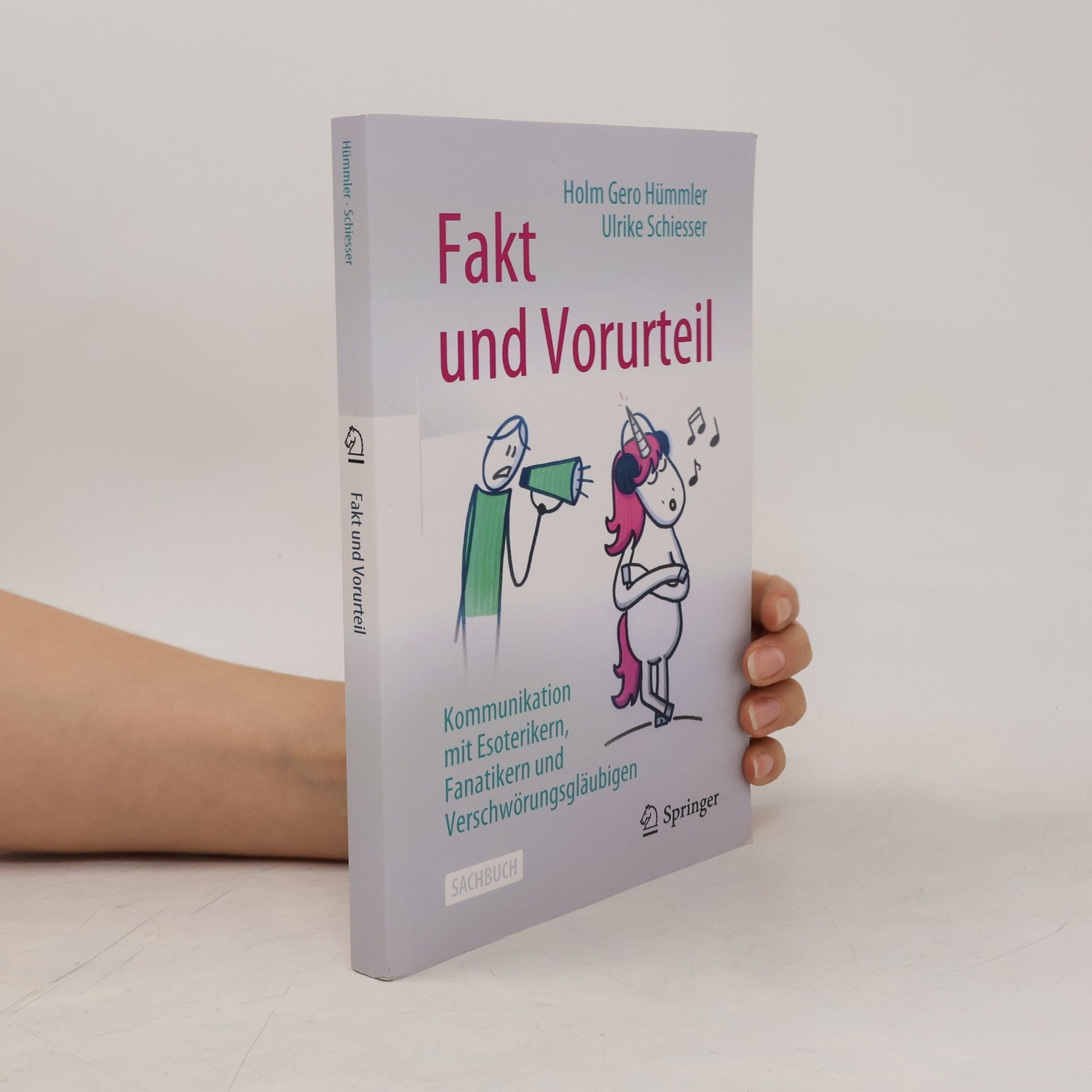 Holm G. Hümmler Fakt und Vorurteil