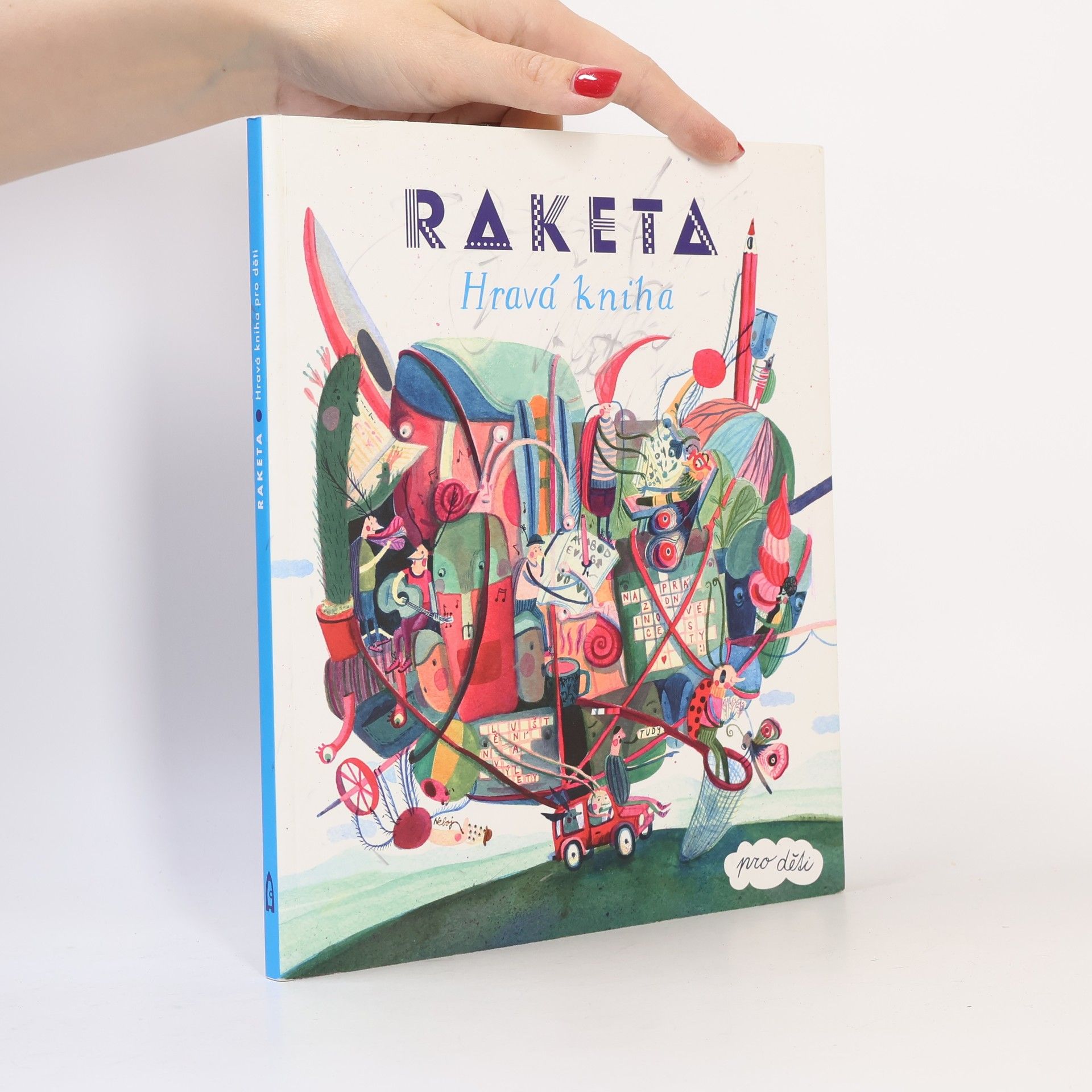 Radana Litošová Raketa : hravá kniha pro děti