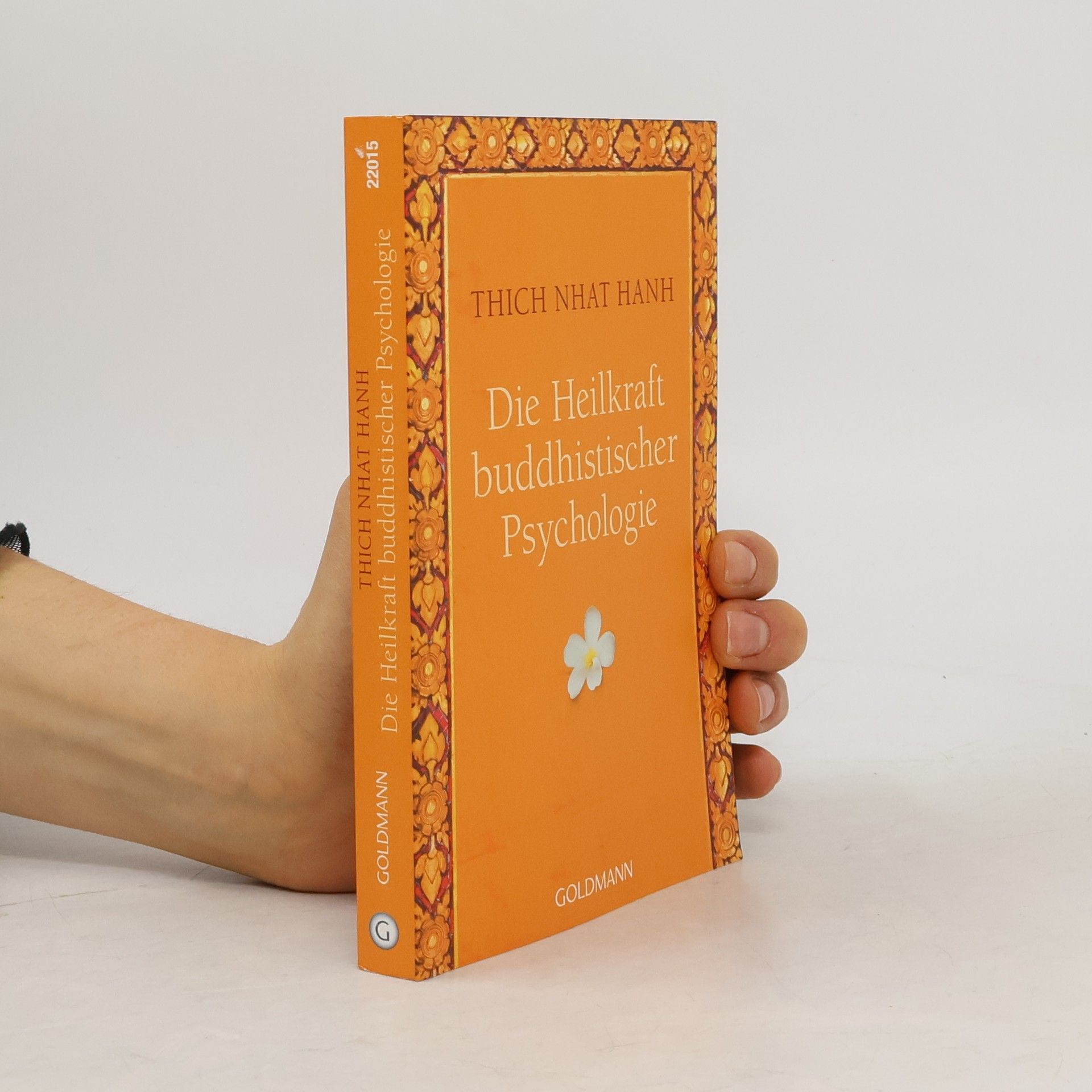 Die Heilkraft buddhistischer Psychologie