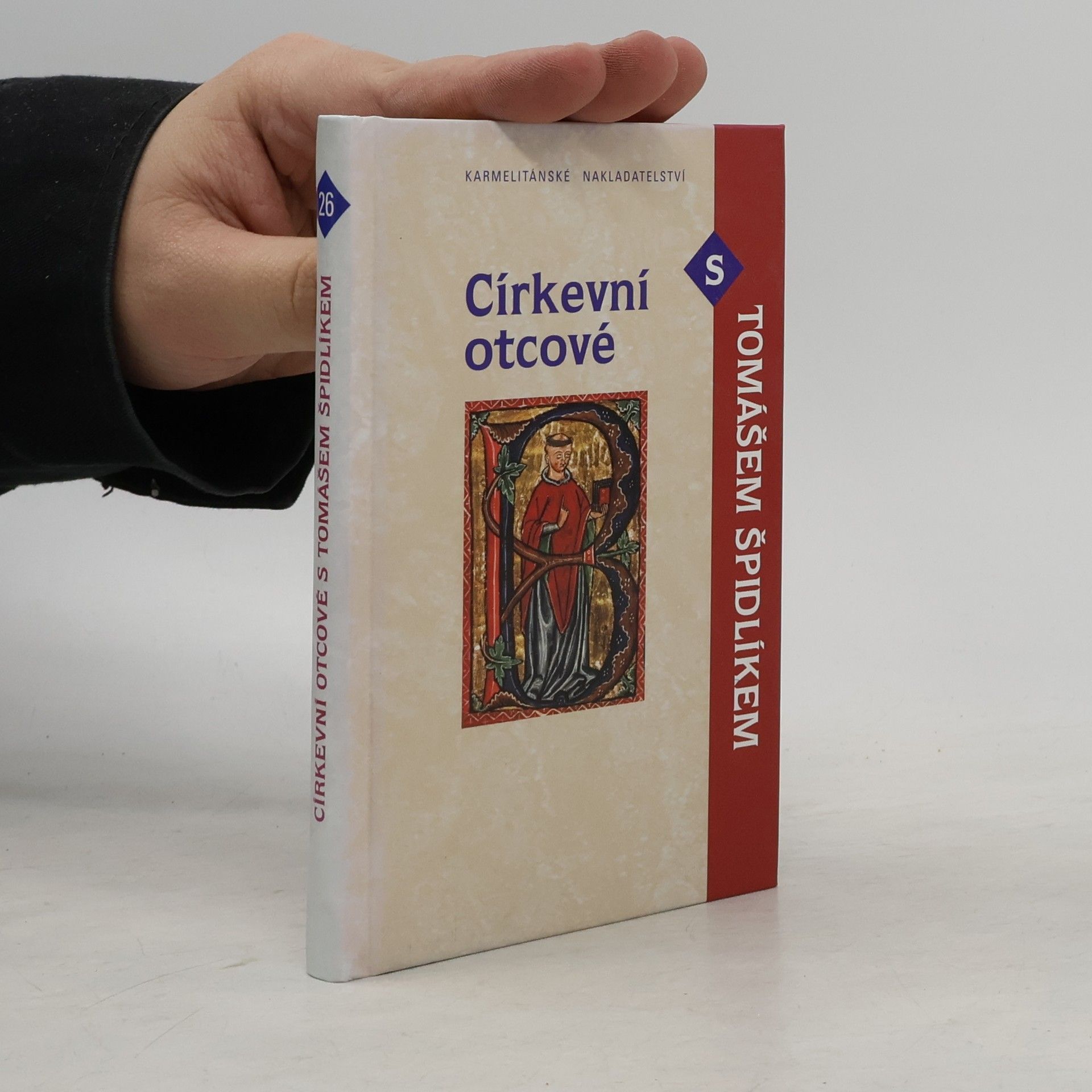 Tomáš Špidlík Církevní otcové s Tomášem Špidlíkem
