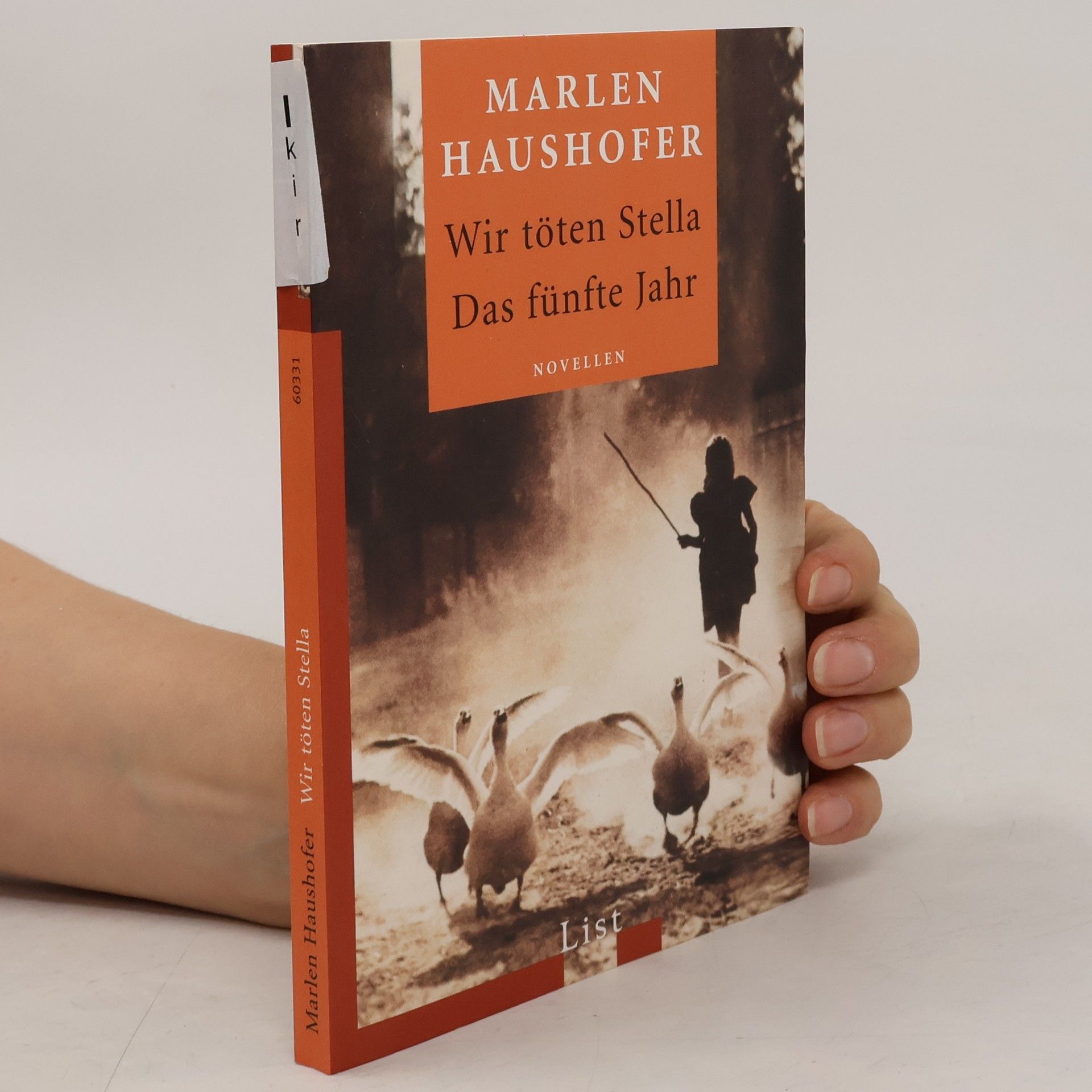 Wir töten Stella ; Das fünfte Jahr : Novellen