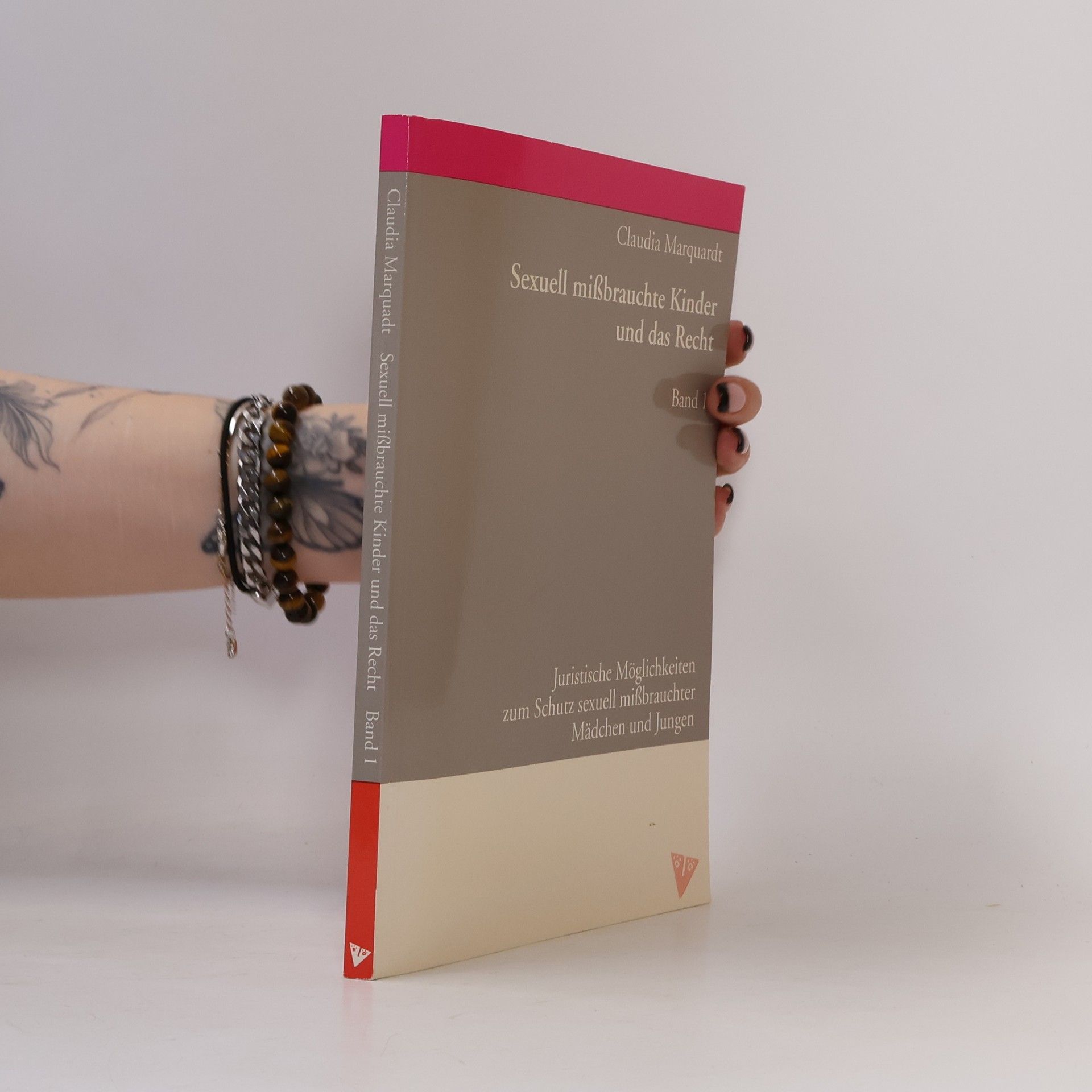 Claudia Marquardt Sexuell missbrauchte Kinder und das Recht
