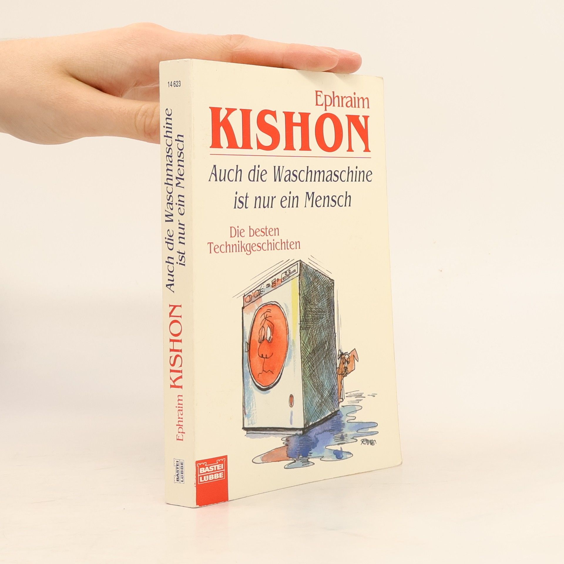 Ephraim Kishon Auch die Waschmaschine ist nur ein Mensch