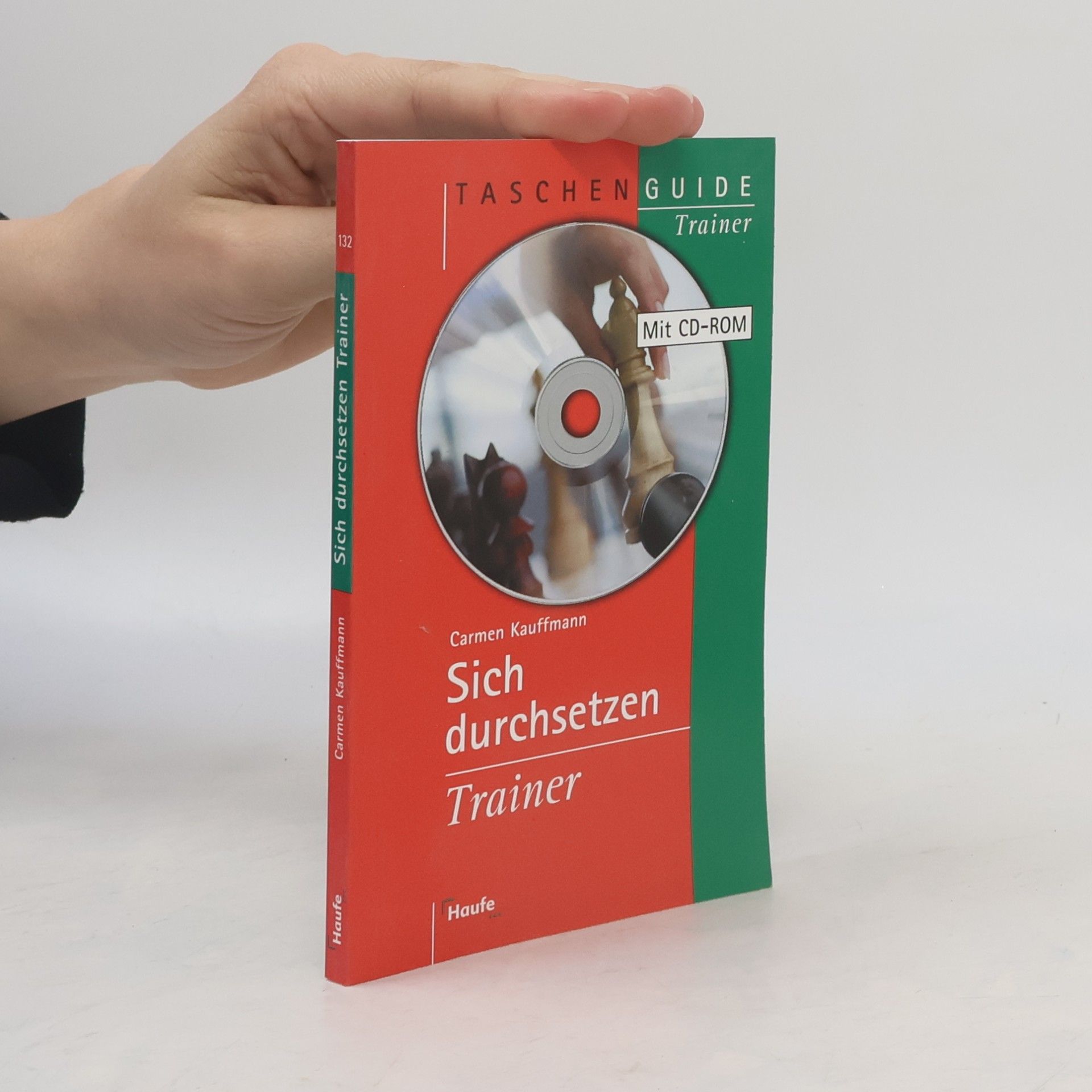 Carmen Kauffmann Sich durchsetzen