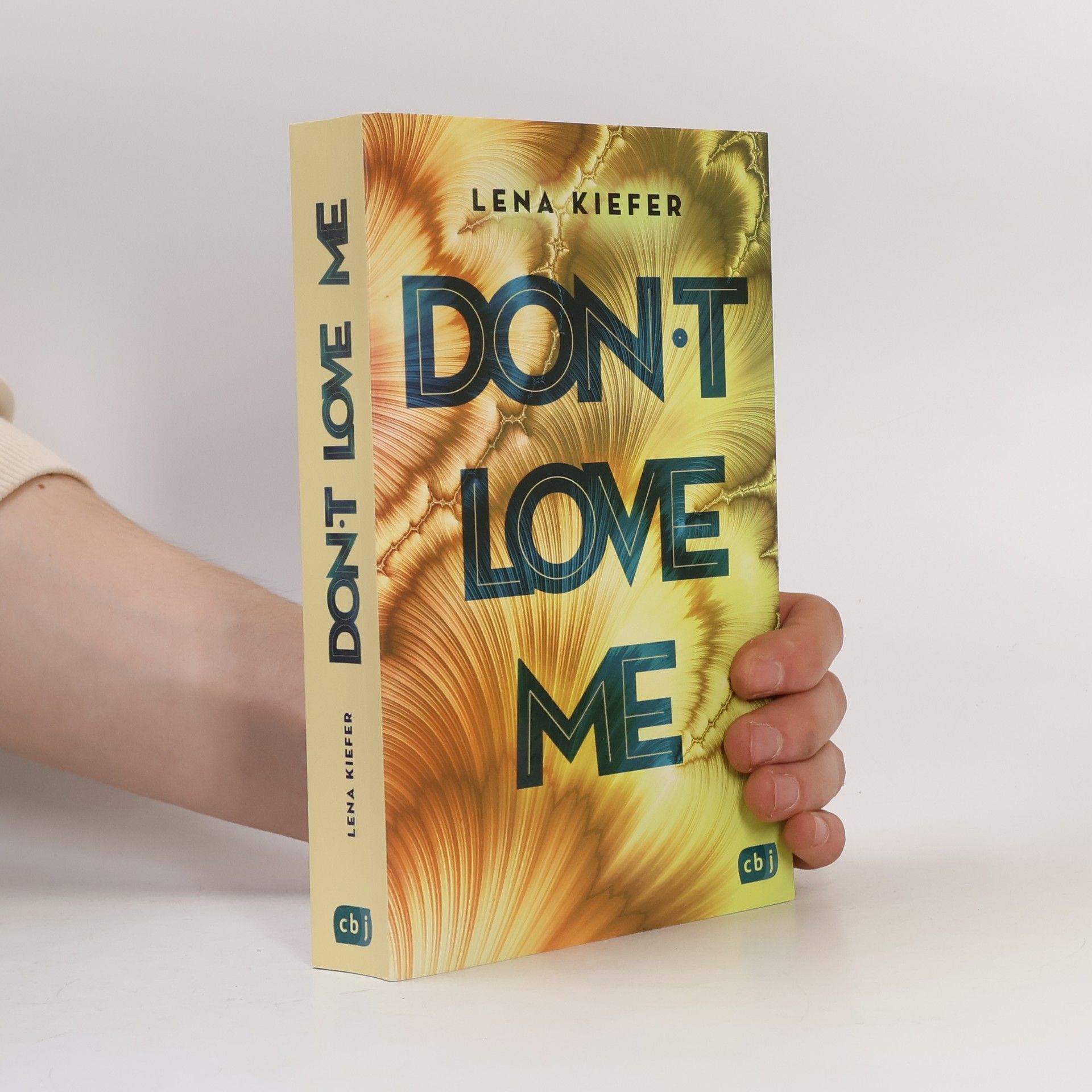 Don't love me