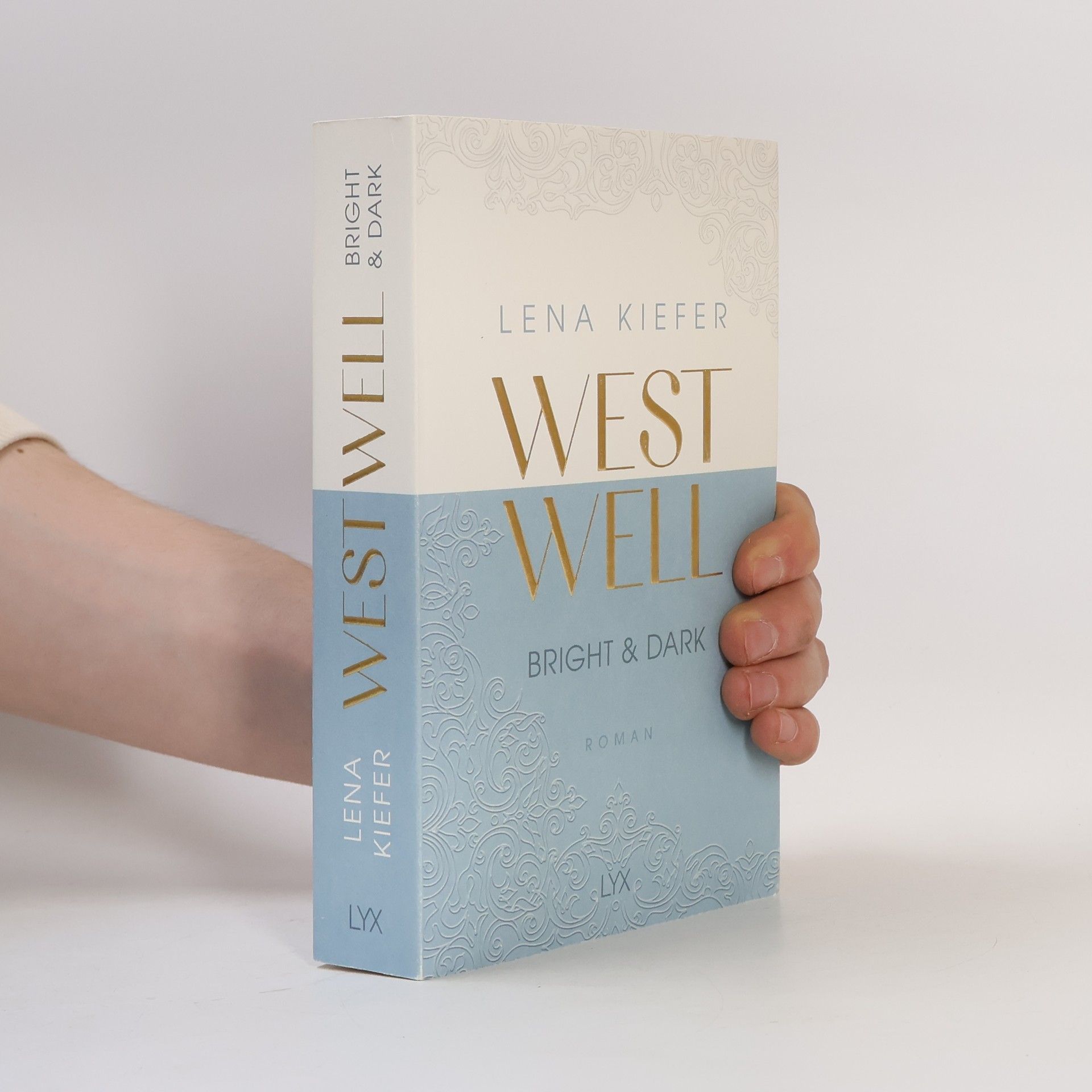 Lena Kiefer Westwell. Bright & Dark