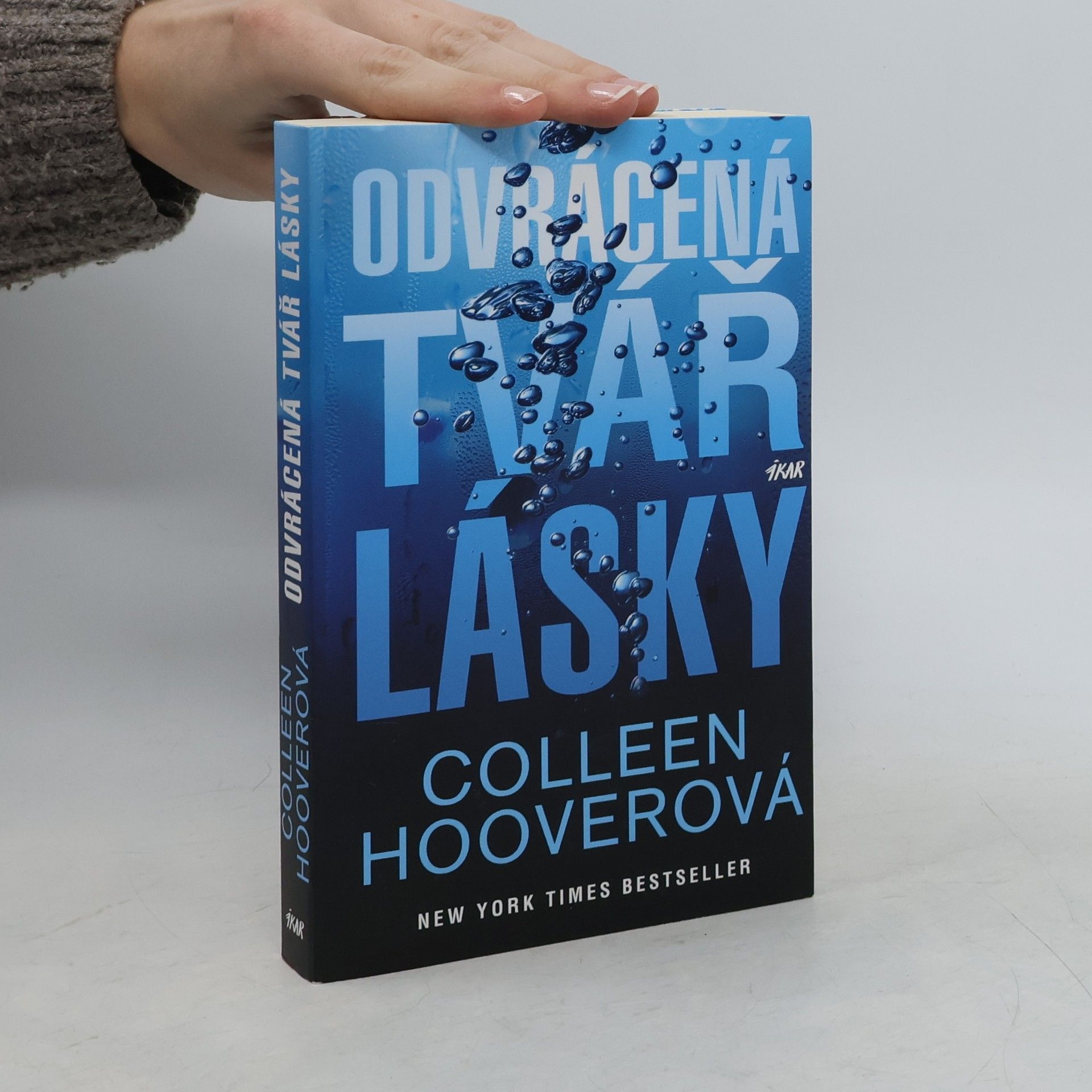 Colleen Hoover Odvrácená tvář lásky