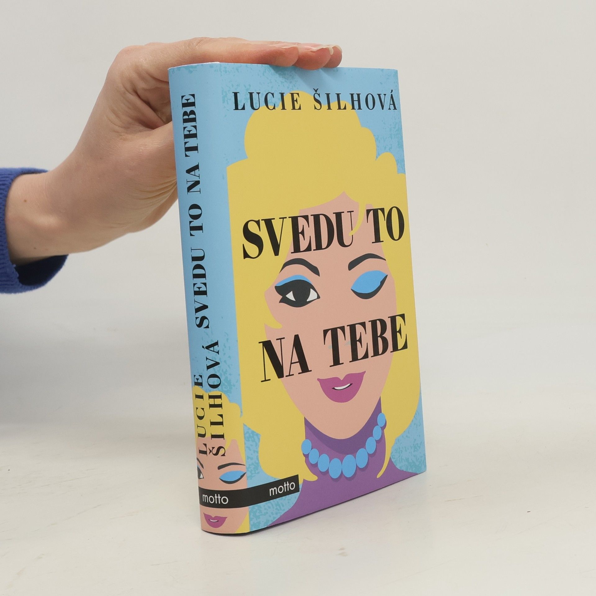Lucie Šilhová Svedu to na tebe