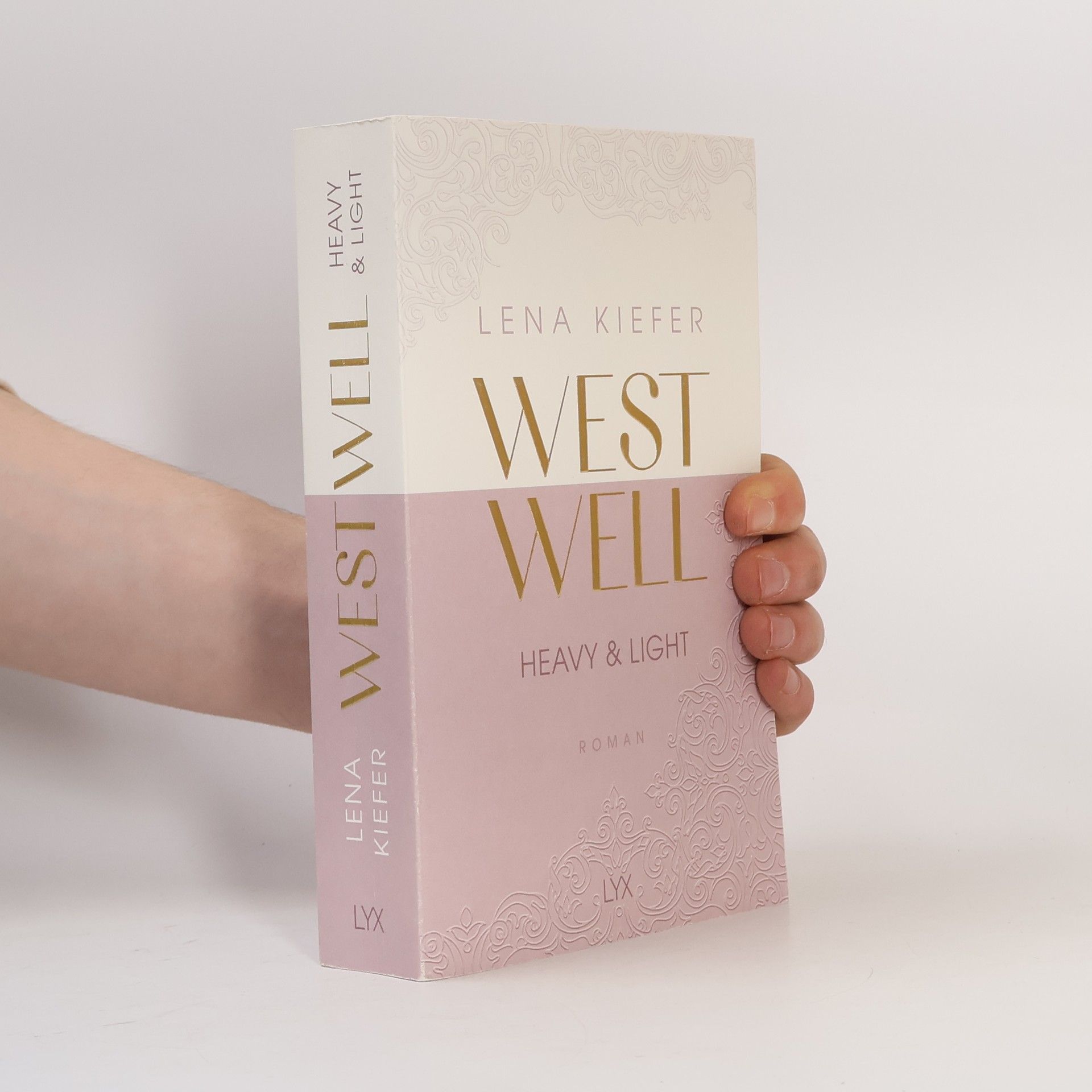Lena Kiefer Westwell. Heavy & Light