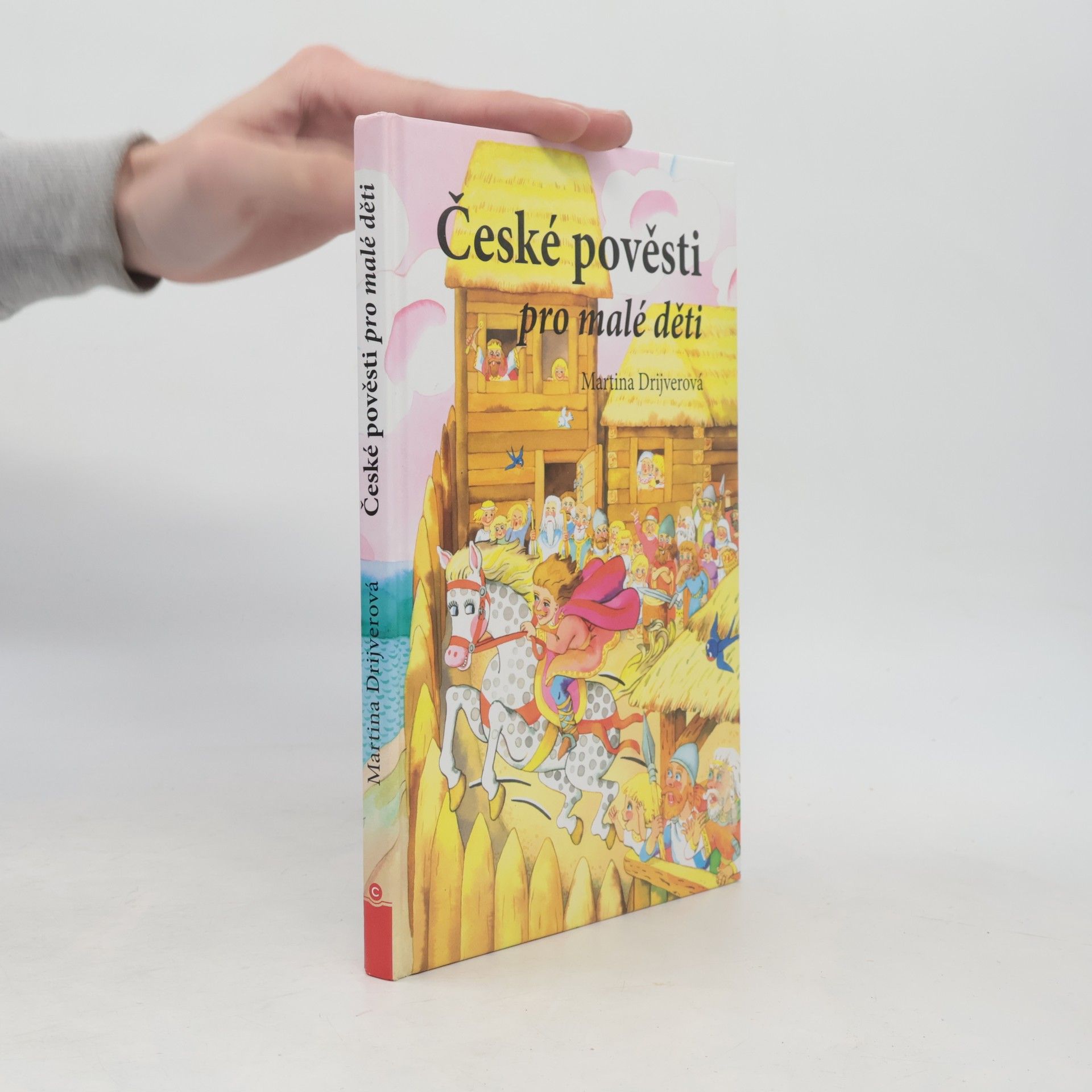 Drijverová Martina České pověsti pro malé děti