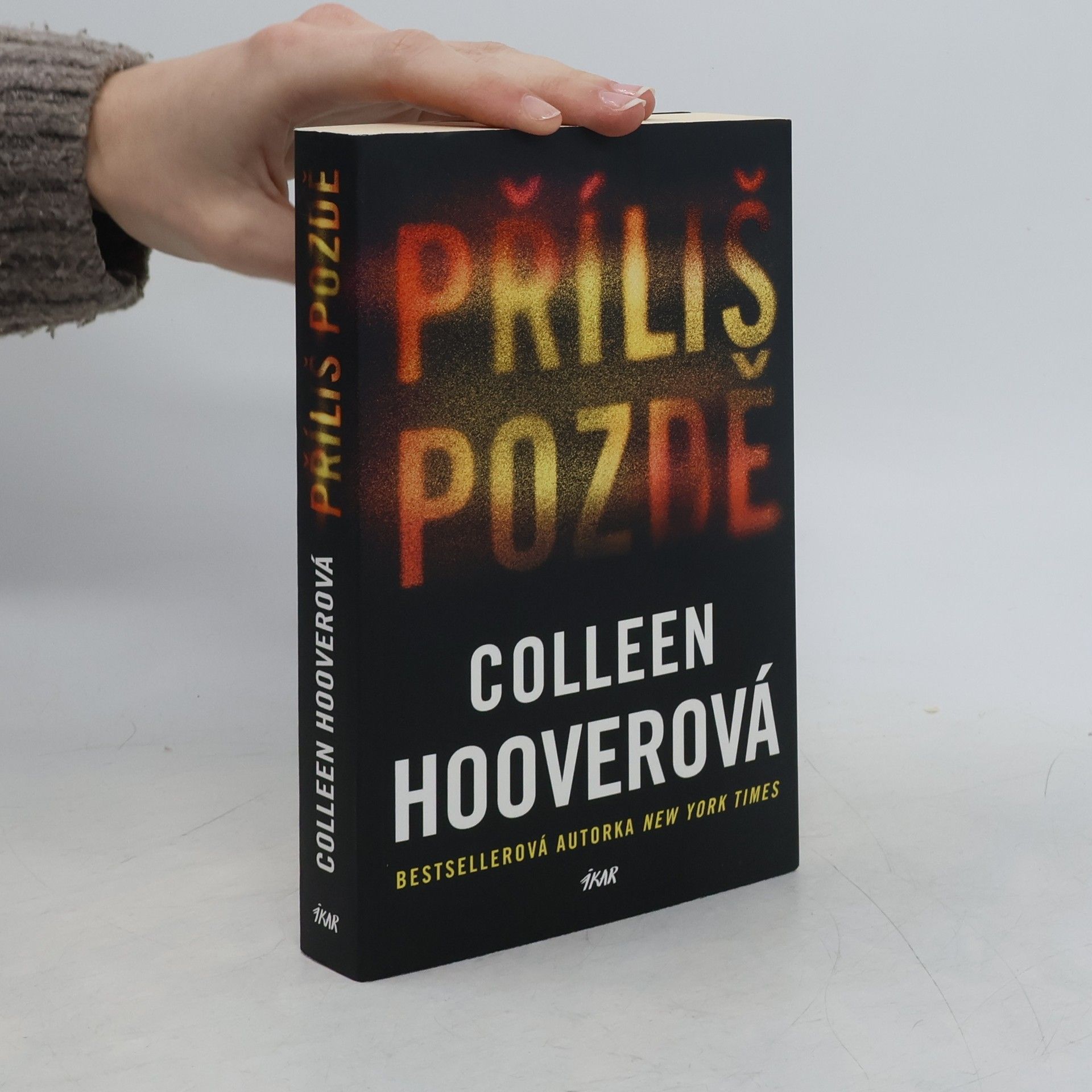 Colleen Hoover Příliš pozdě
