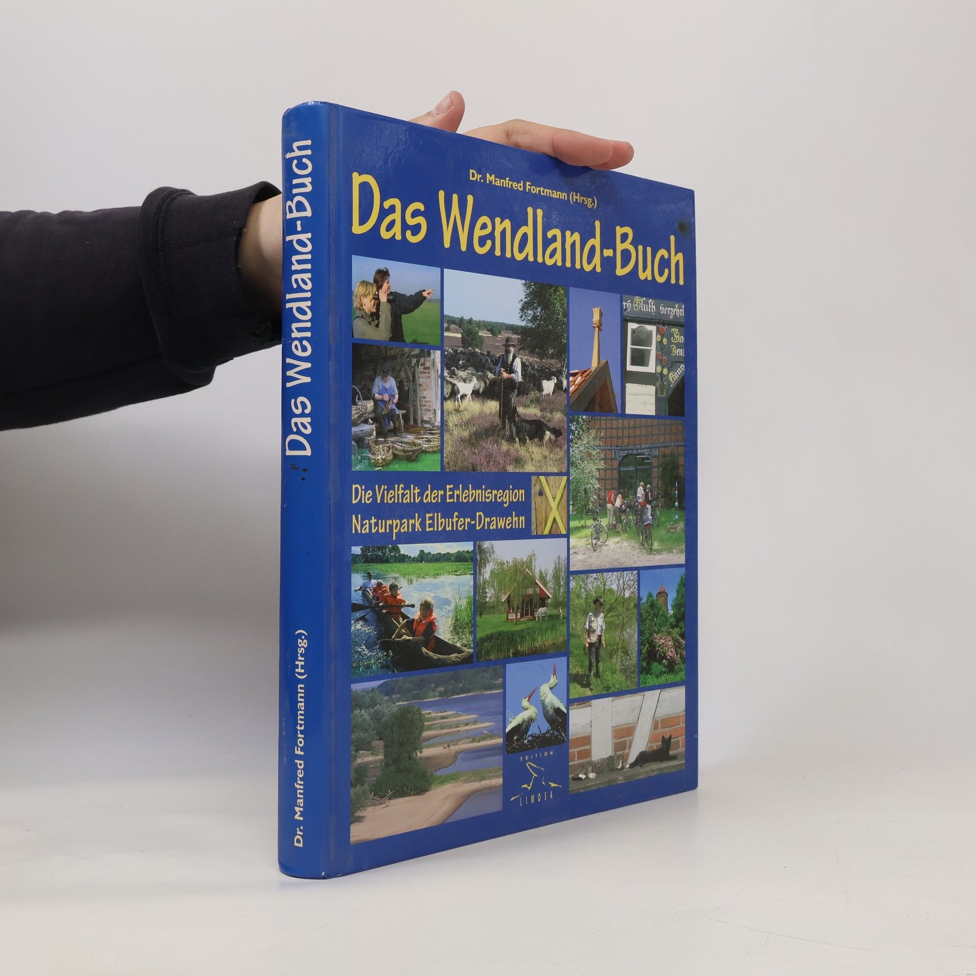 Manfred Fortmann Das Wendland-Buch