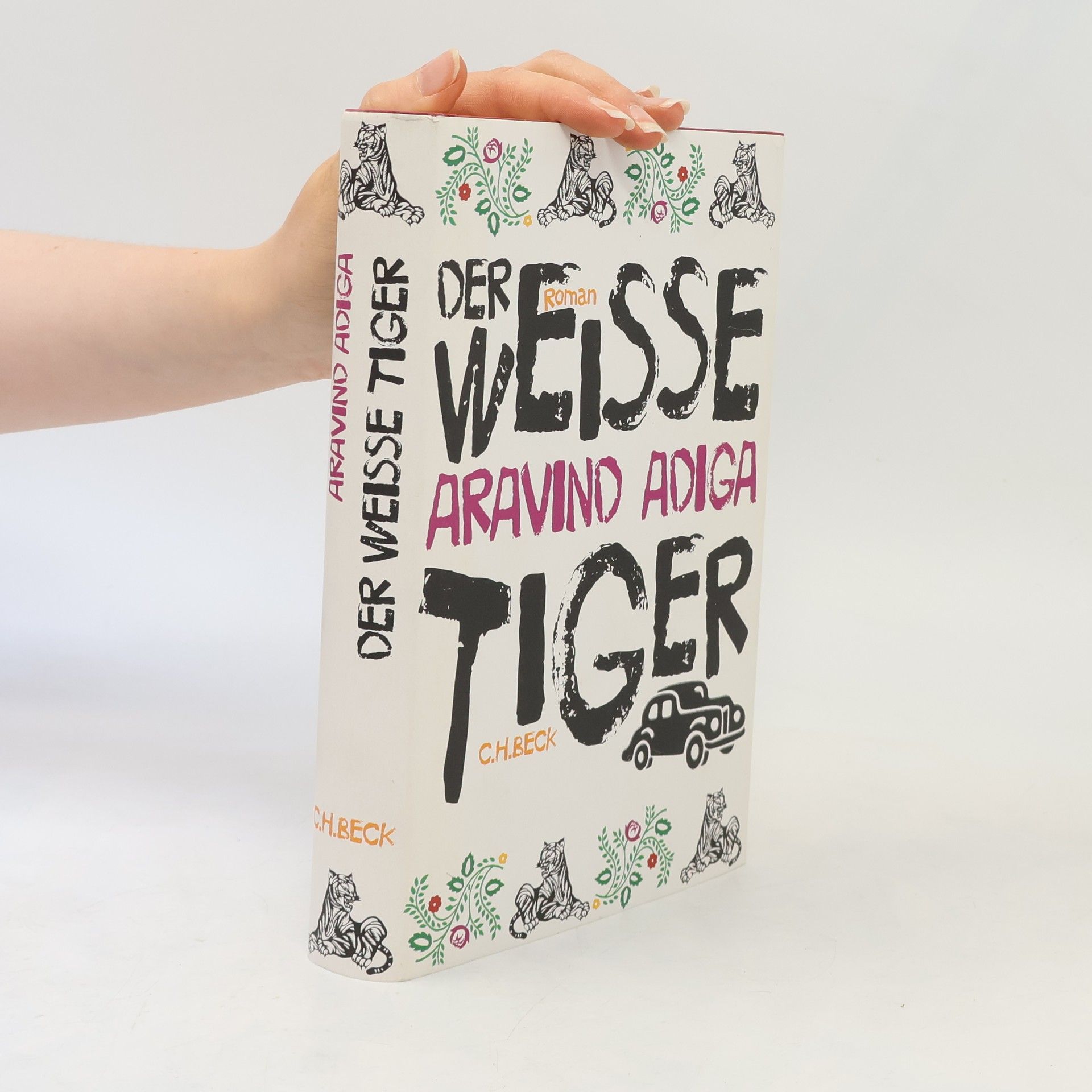 Aravind Adiga Der weiße Tiger