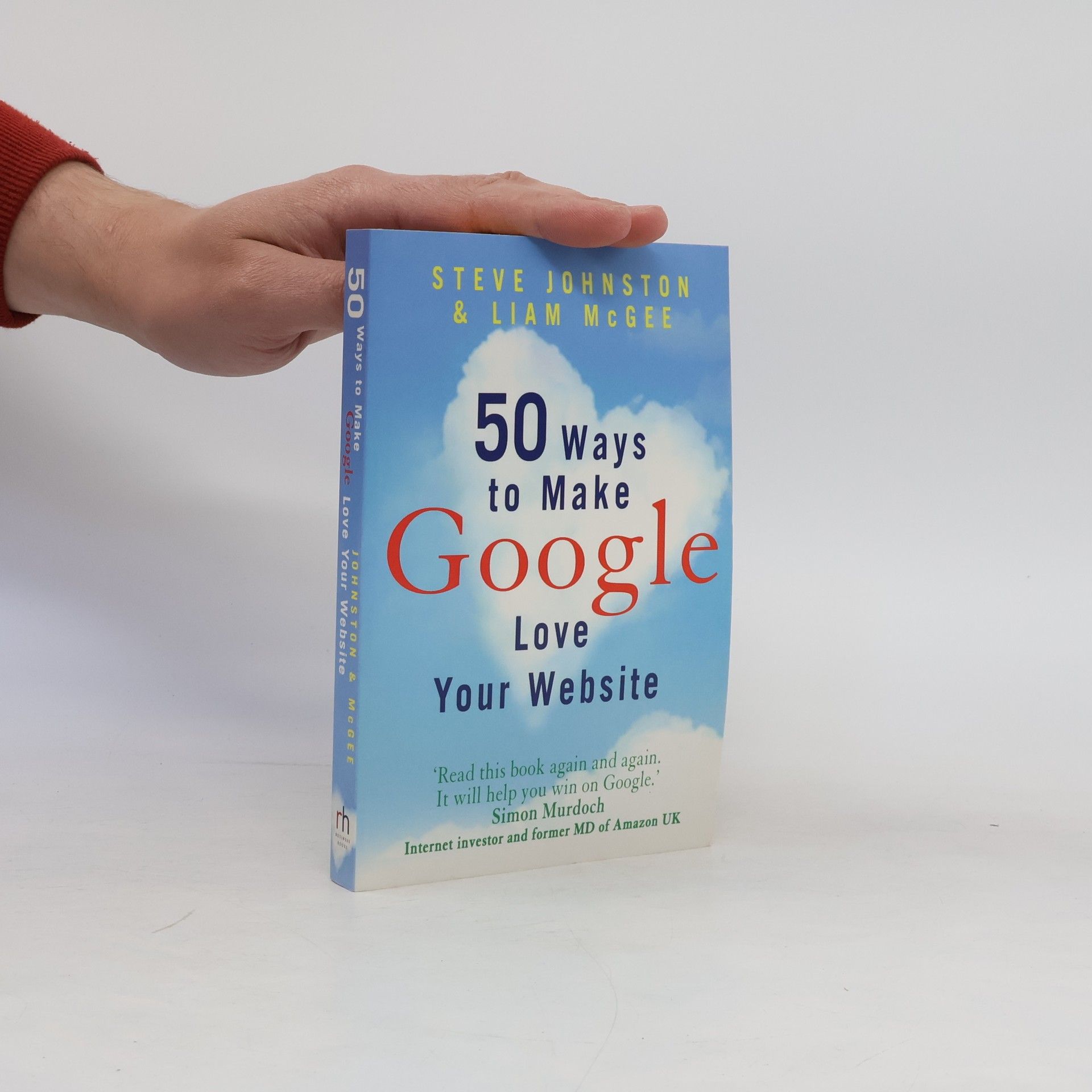 Liam McGee 50 Ways to Make Google Love Your Website
