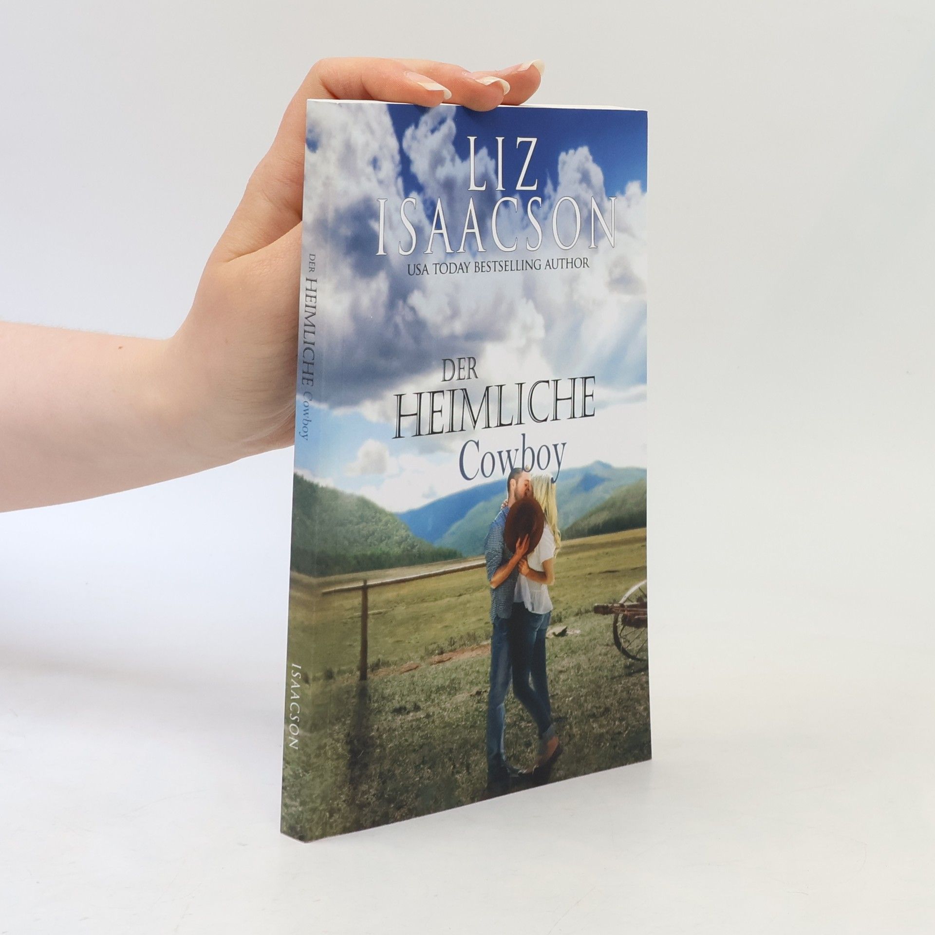 Liz Isaacson Der heimliche Cowboy