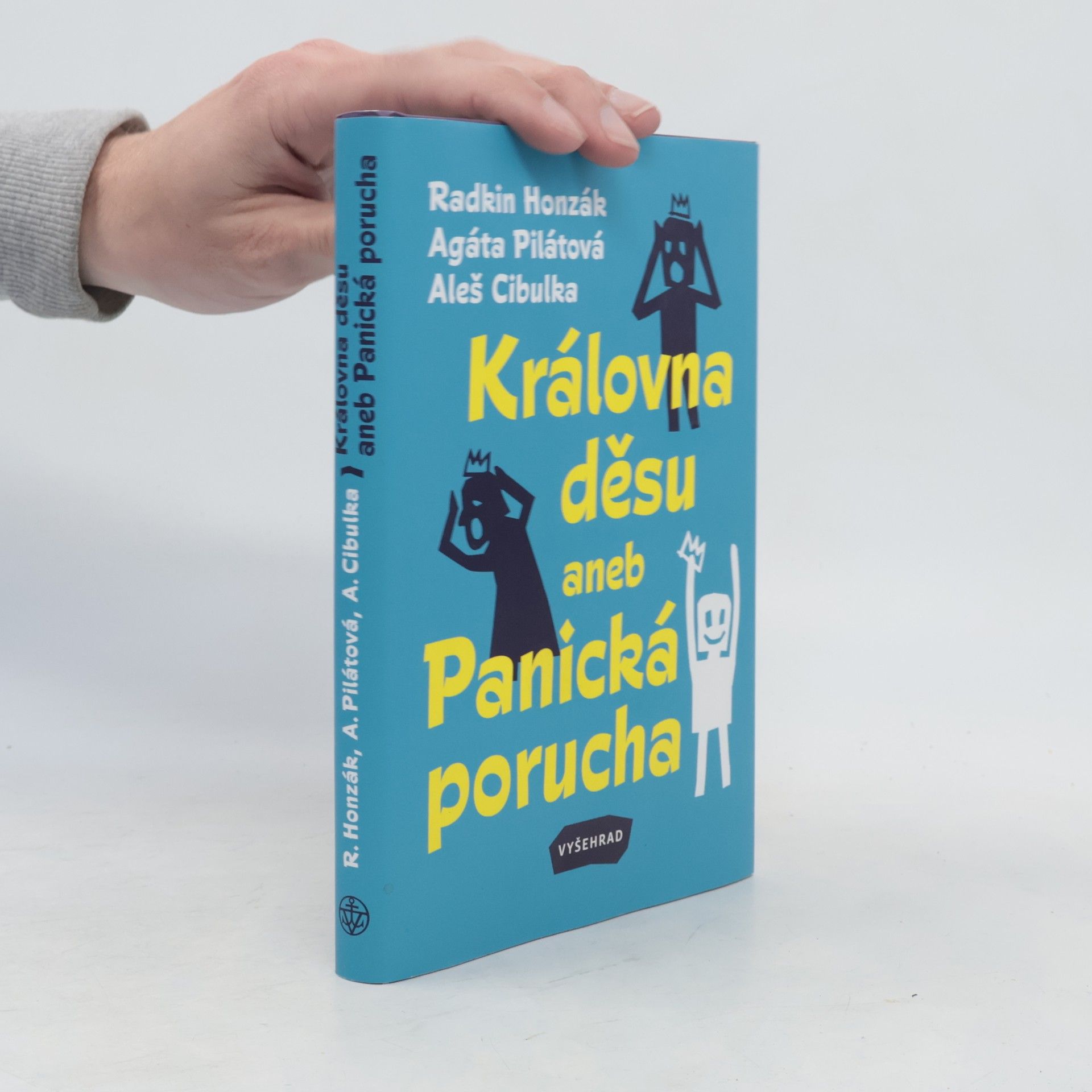 Agáta Pilátová Královna děsu aneb Panická porucha