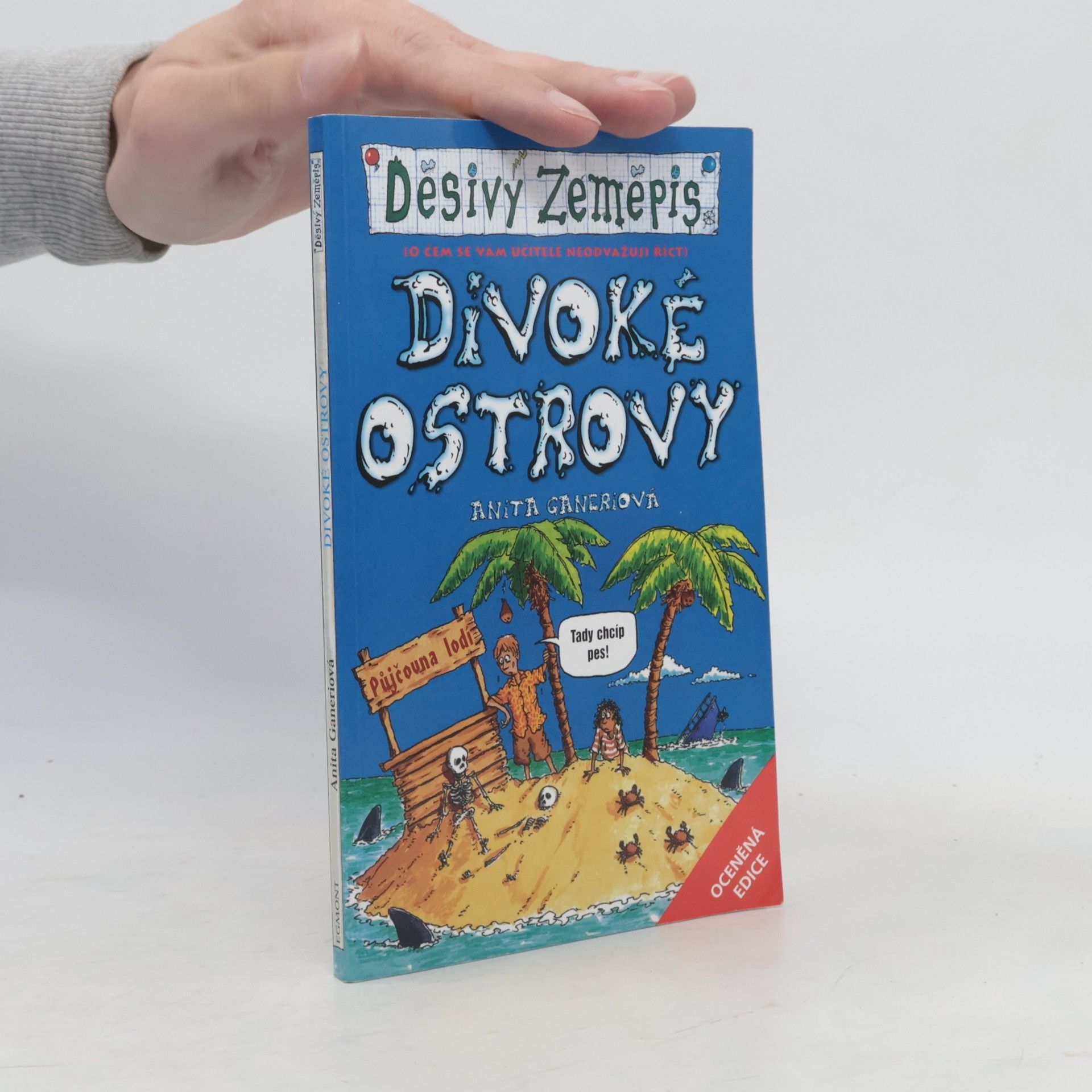 Anita Ganeri Divoké ostrovy