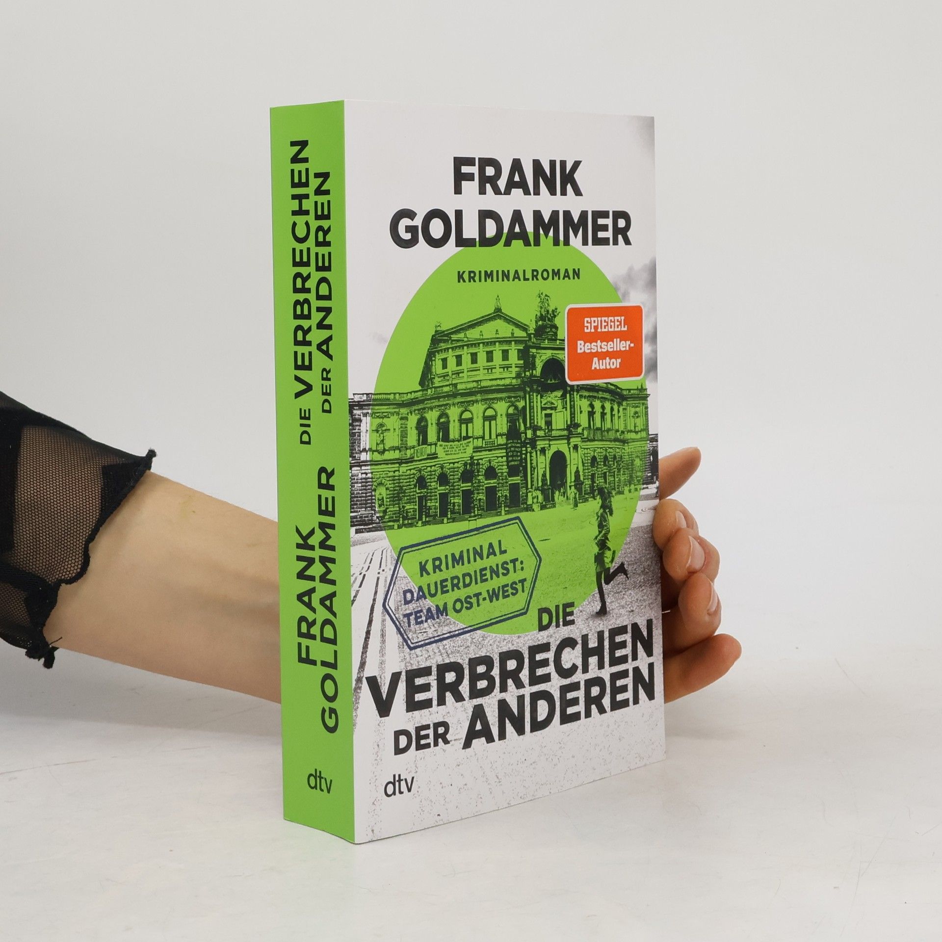 Frank Goldammer Die Verbrechen der anderen