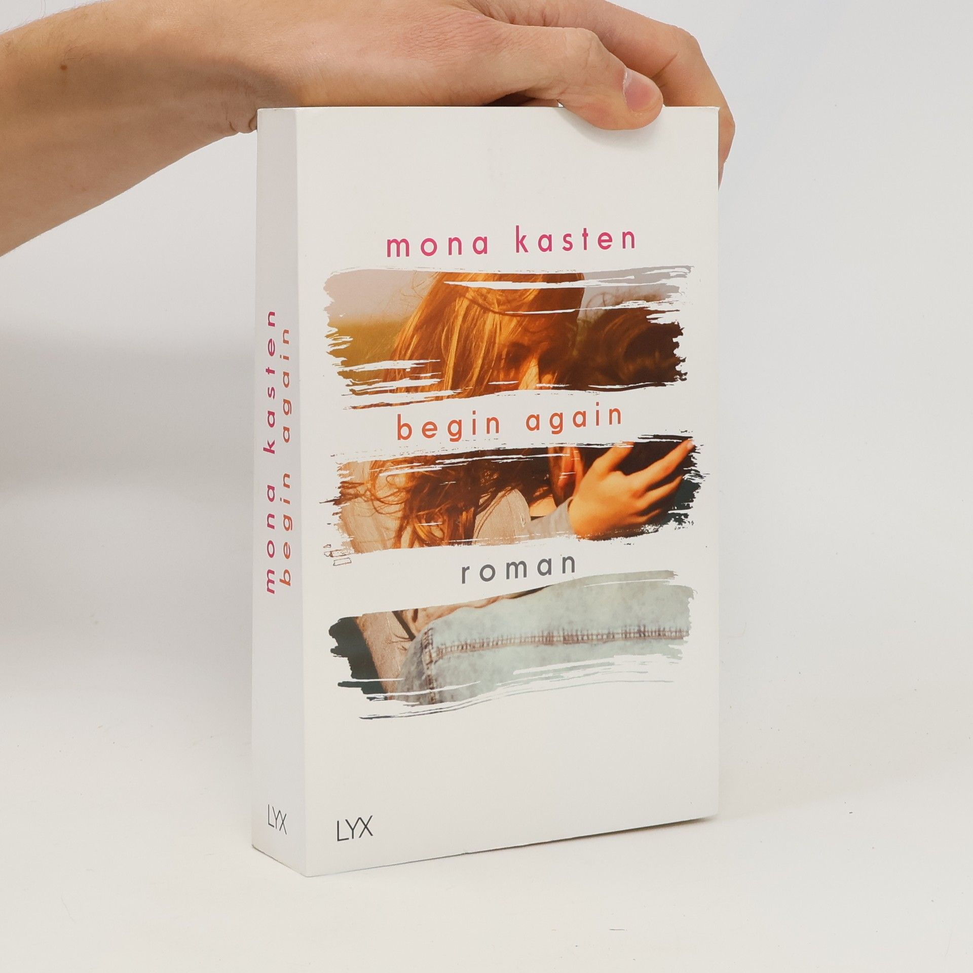 Mona Kasten Begin Again
