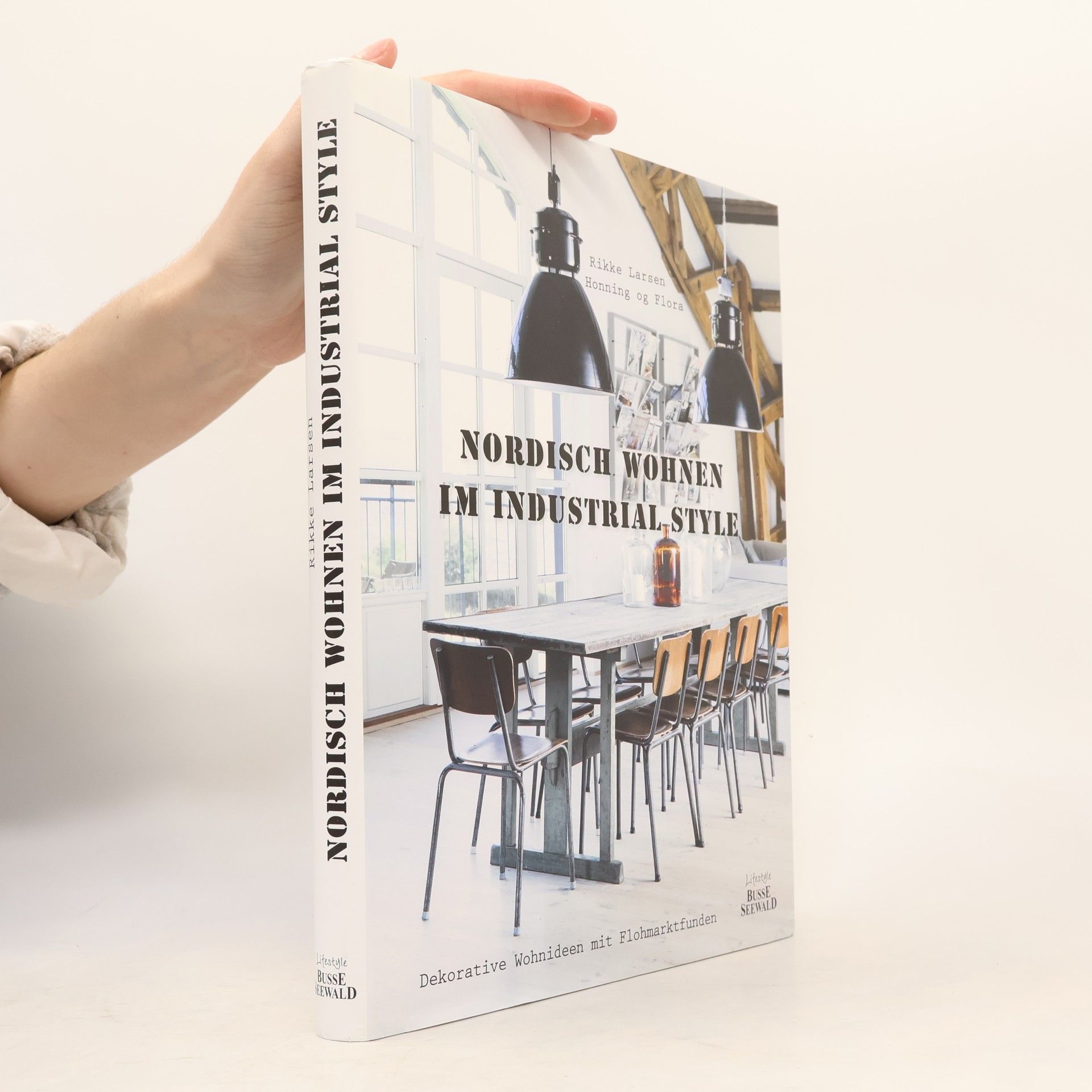 Rikke Larsen Nordisch Wohnen im Industrial Style