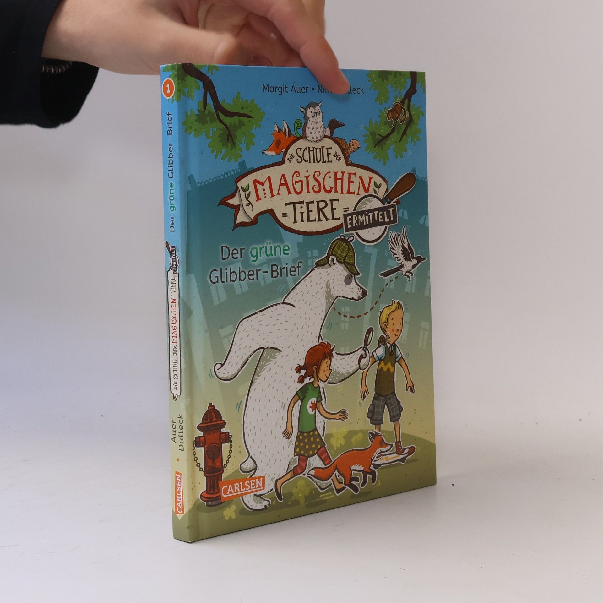 Margit Auer Die Schule der magischen Tiere. Ermittelt 1. Der grüne Glibber-Brief