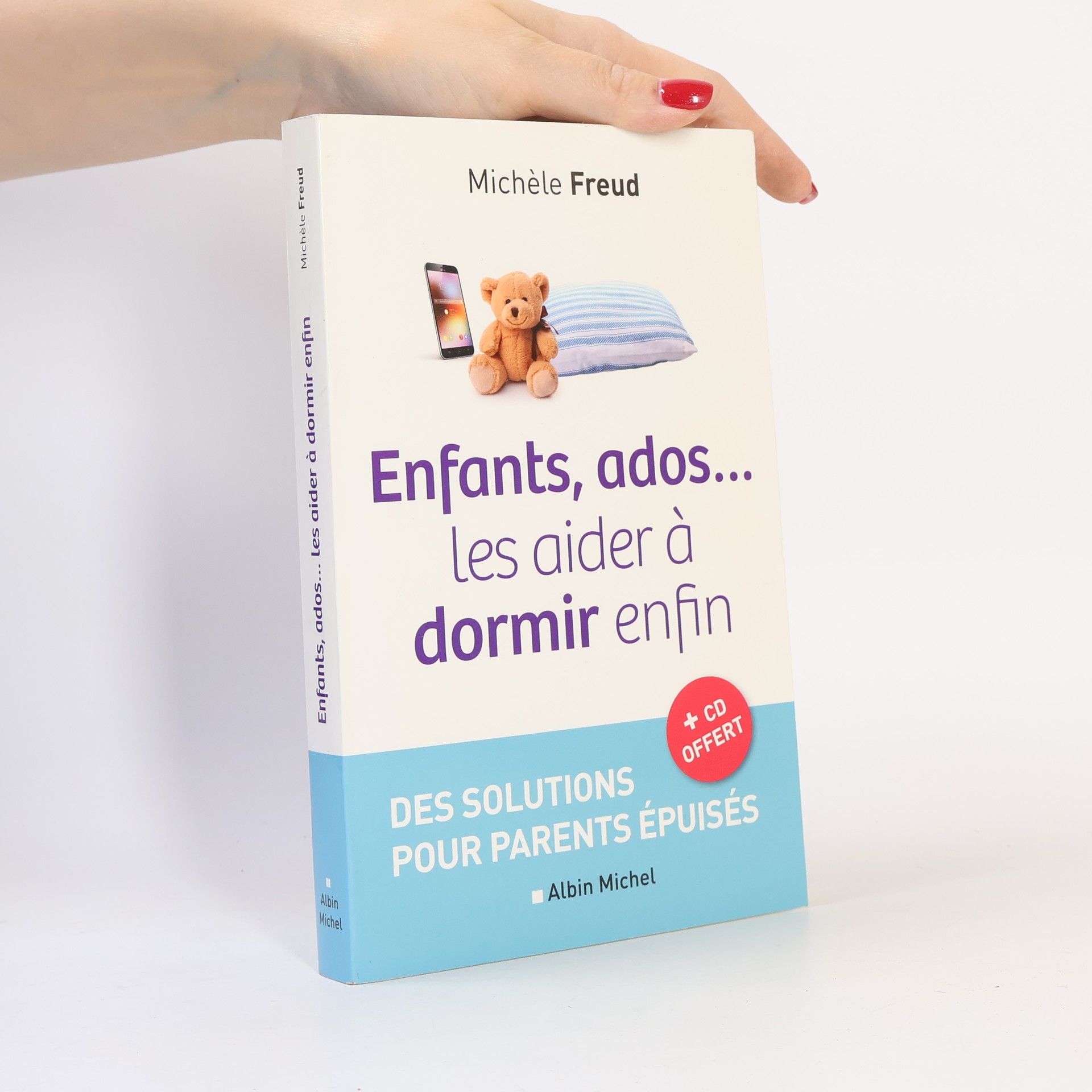 Michèle Freud Enfants, ados... les aider à dormir enfin