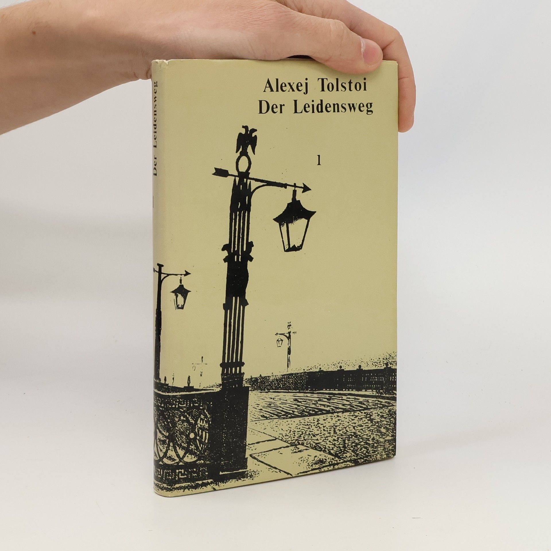 Alexei Nikolajewitsch Tolstoi Der Leidensweg