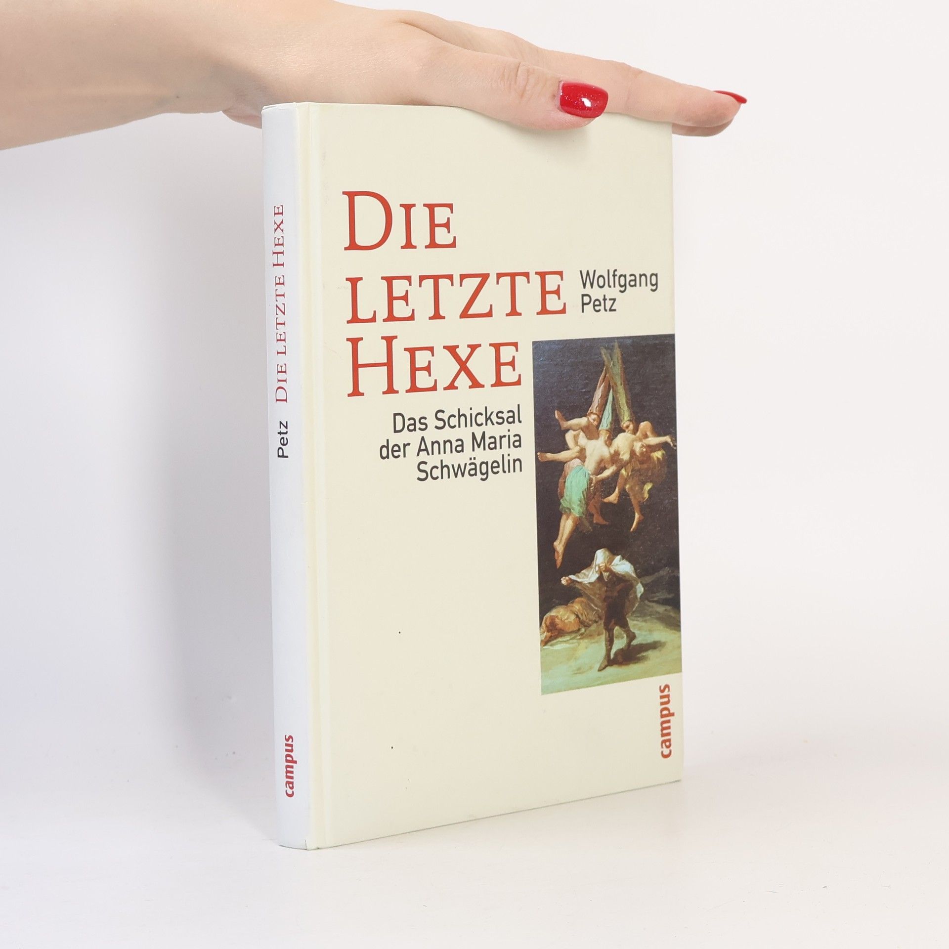 Wolfgang Petz Die letzte Hexe