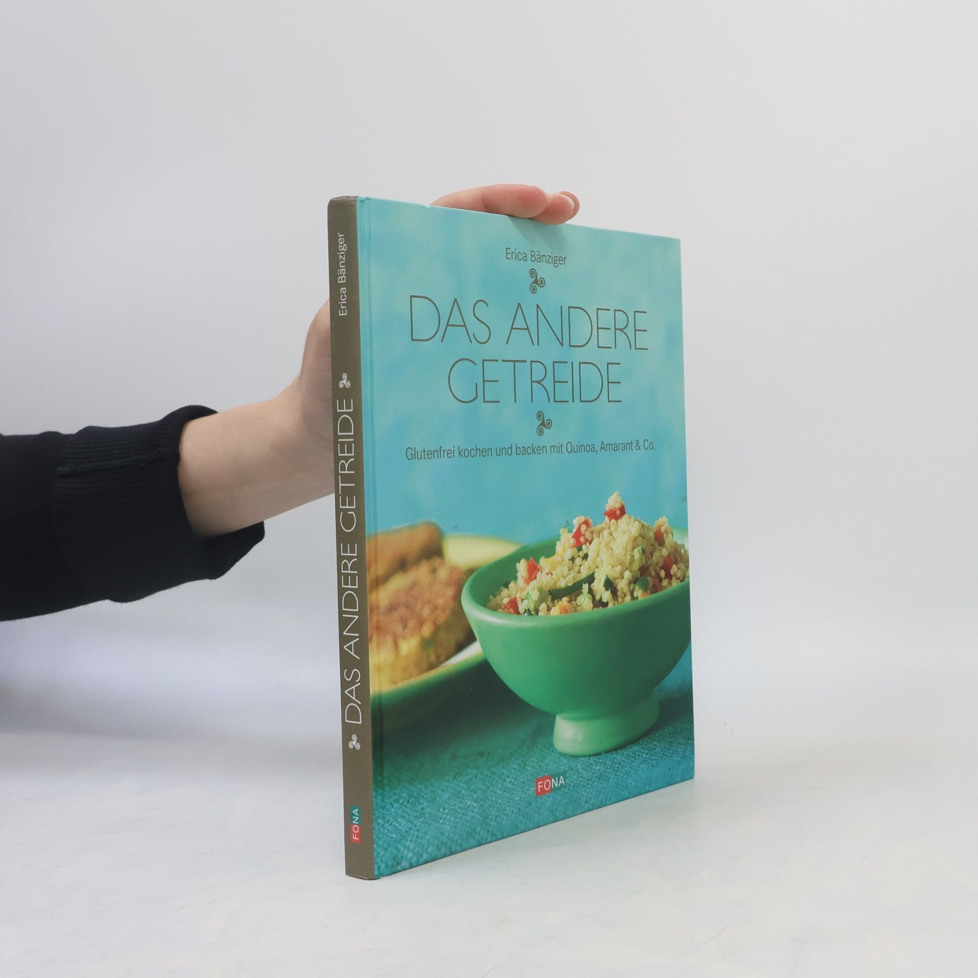 Erica Bänziger Das andere Getreide