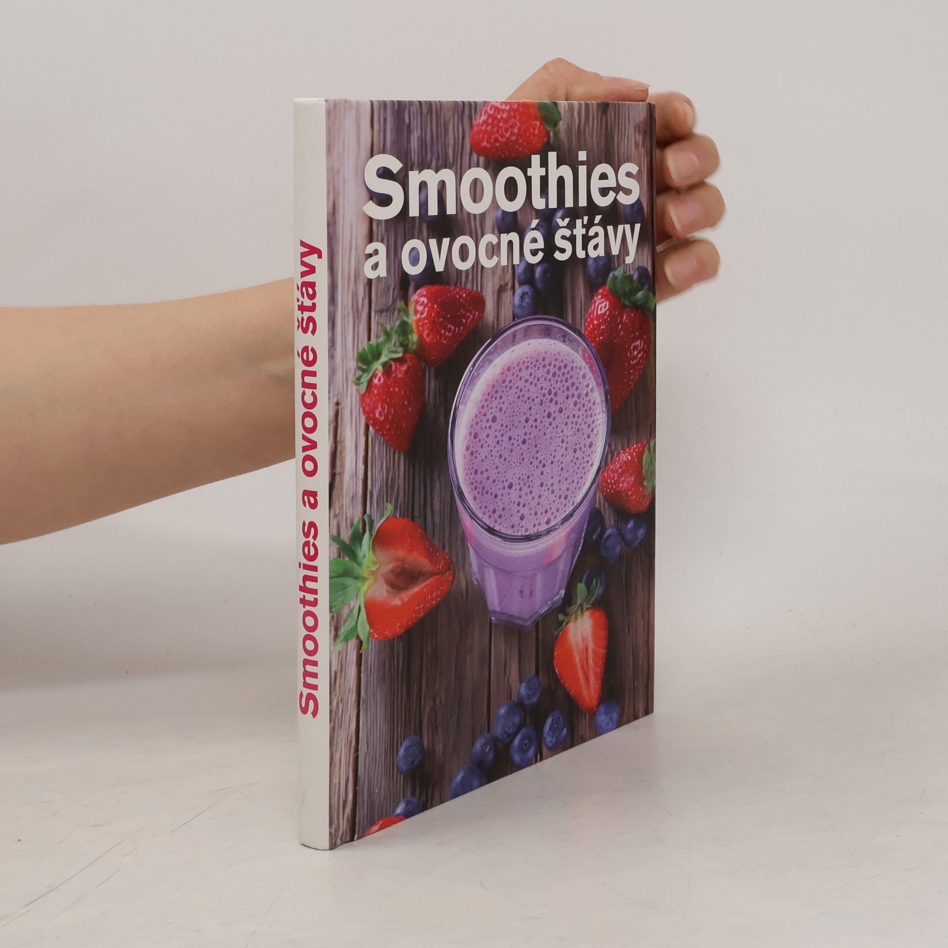 Anna Brenn Horová Smoothies a ovocné šťávy