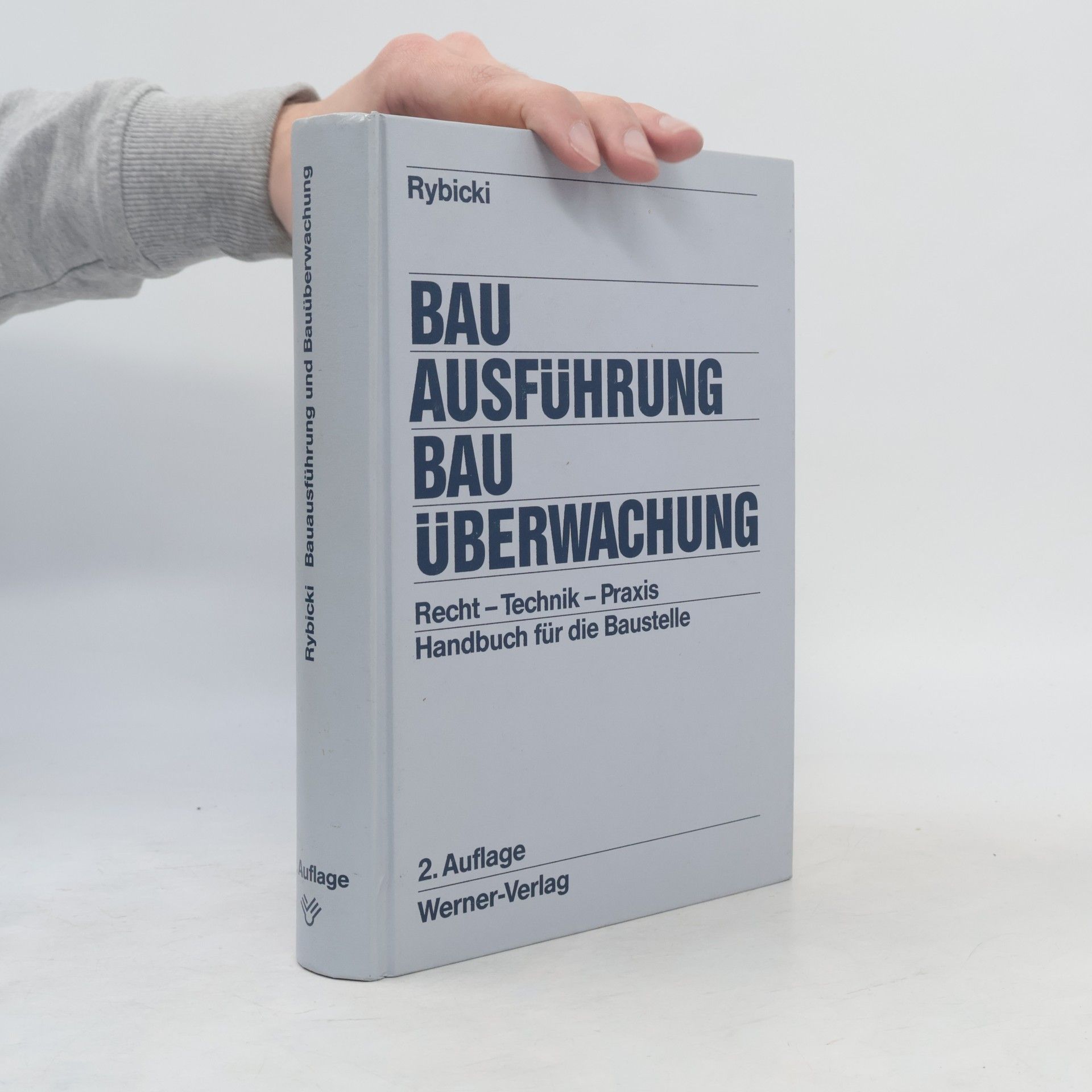 Rudolf Rybicki Bauausführung und Bauüberwachung