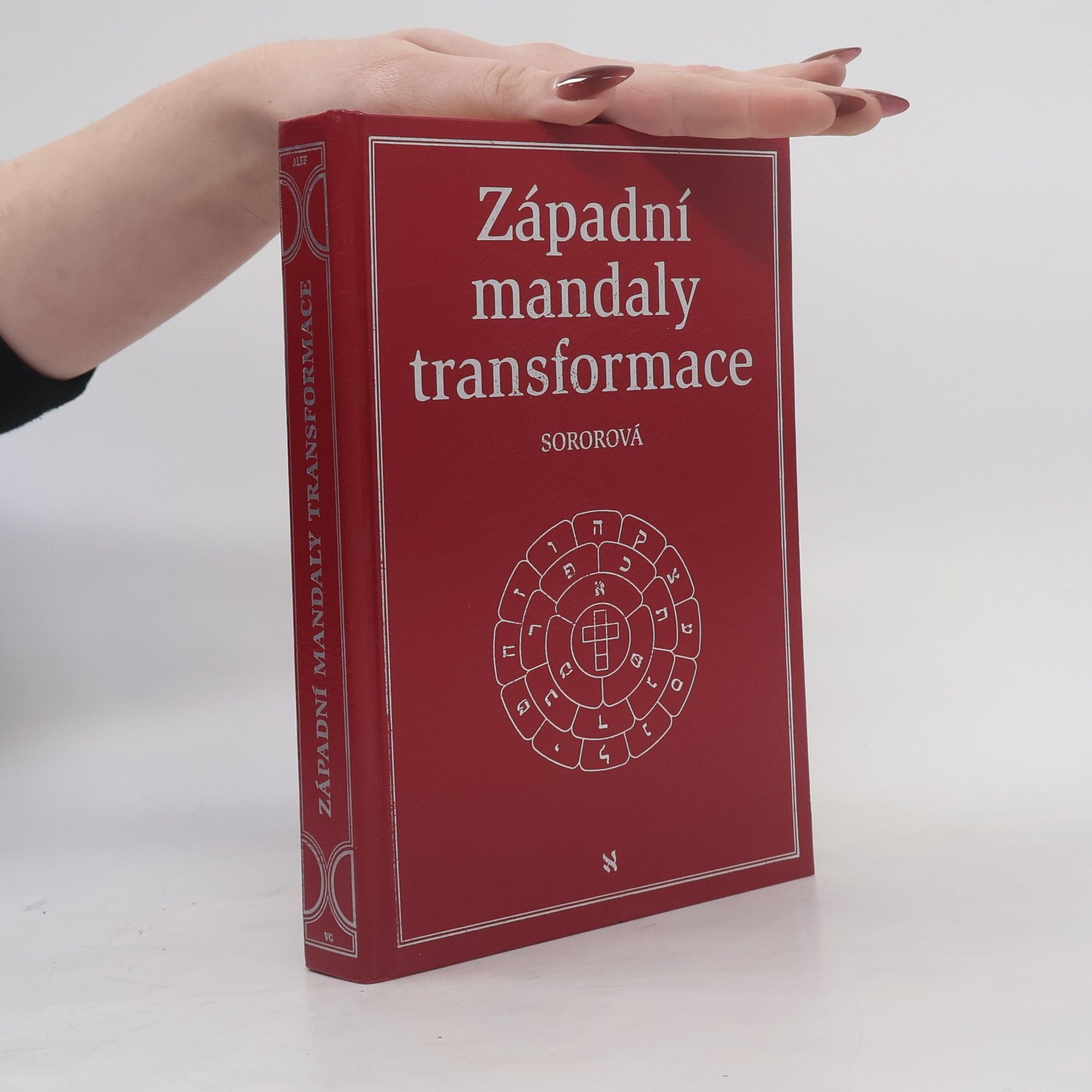 A. L. Soror Západní mandaly transformace