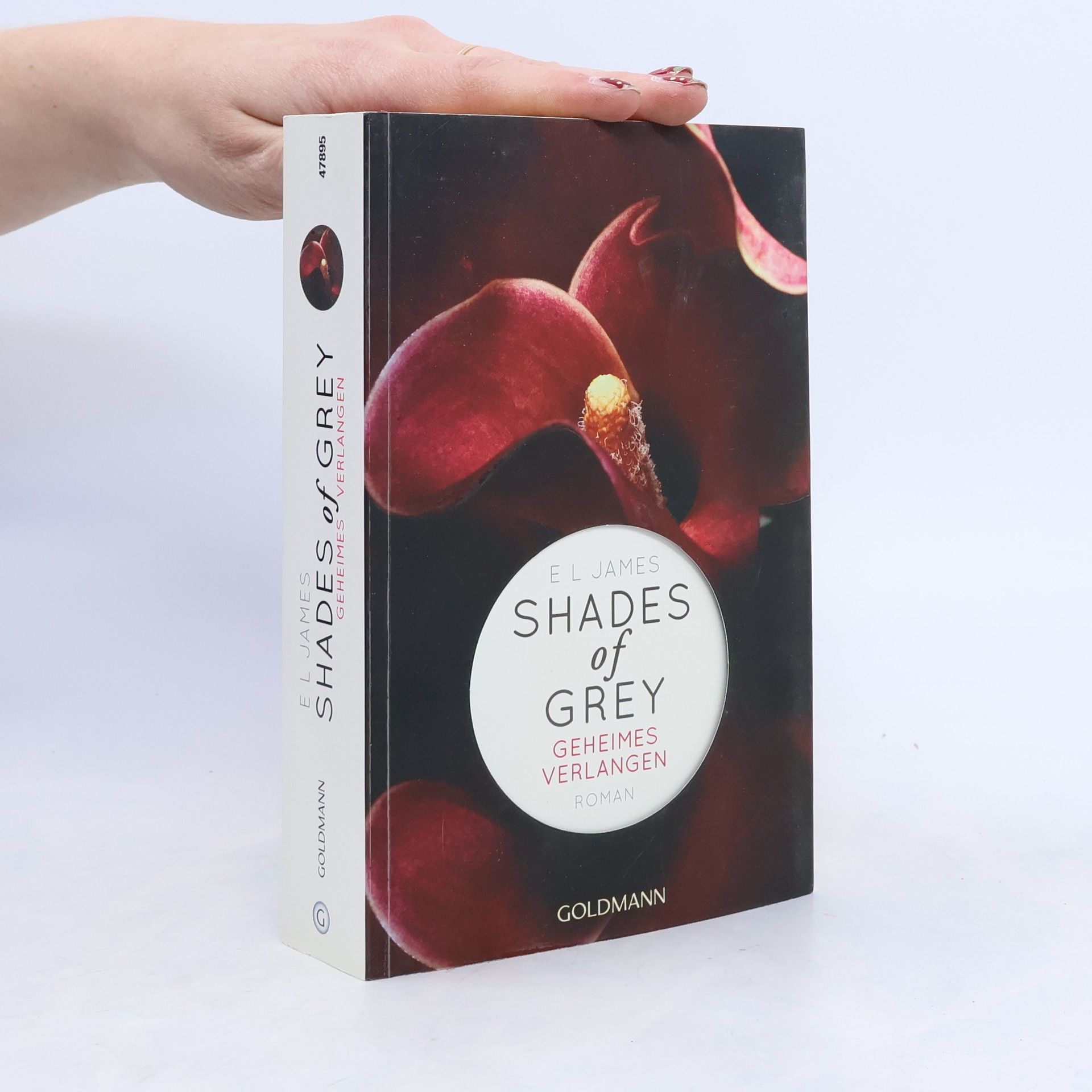 E. L. James Shades of Grey. Geheimes Verlangen