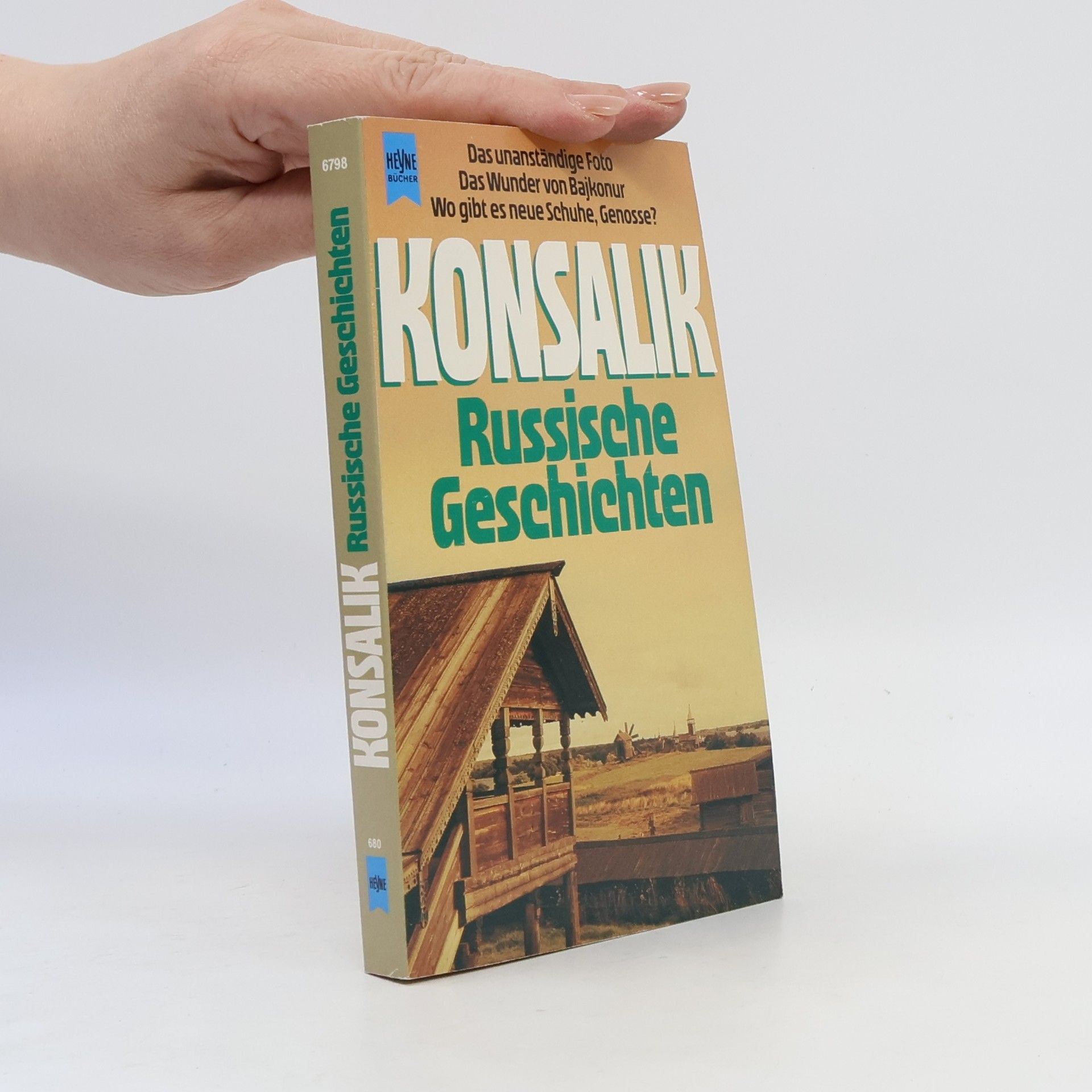 Heinz G. Konsalik Russische Geschichten