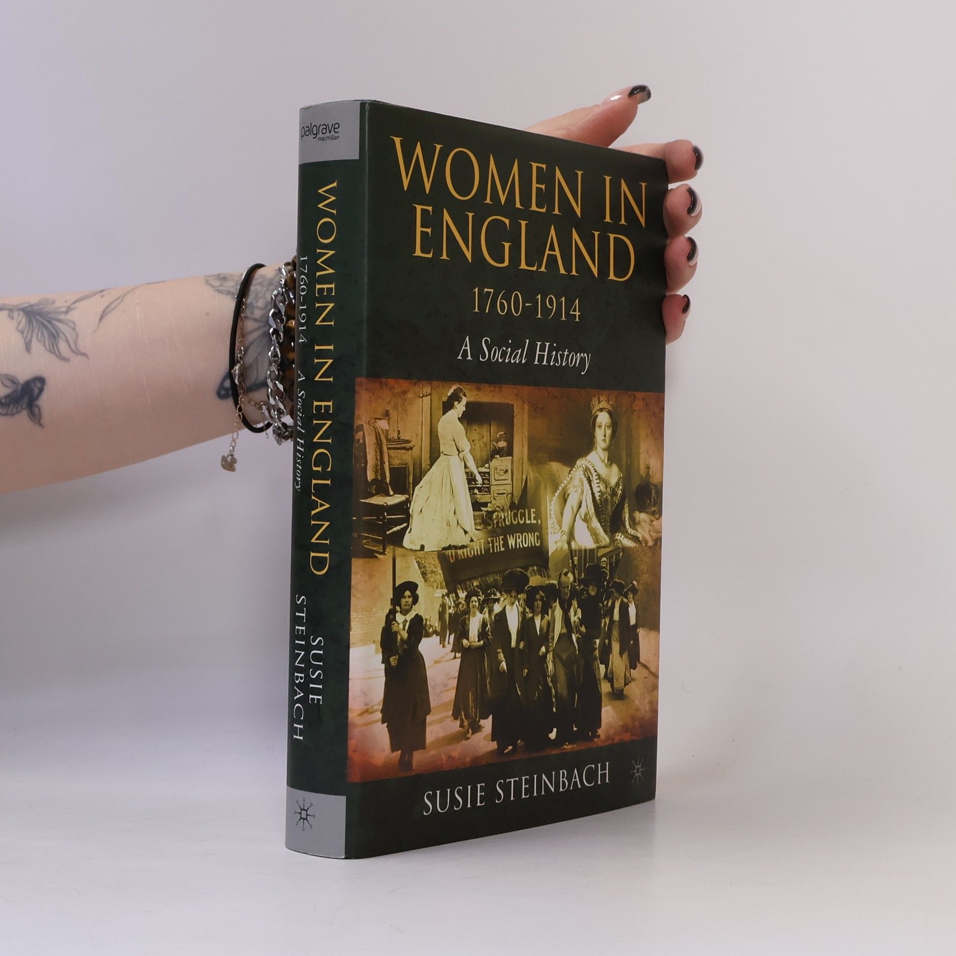 Susie Steinbach Women in England, 1760-1914